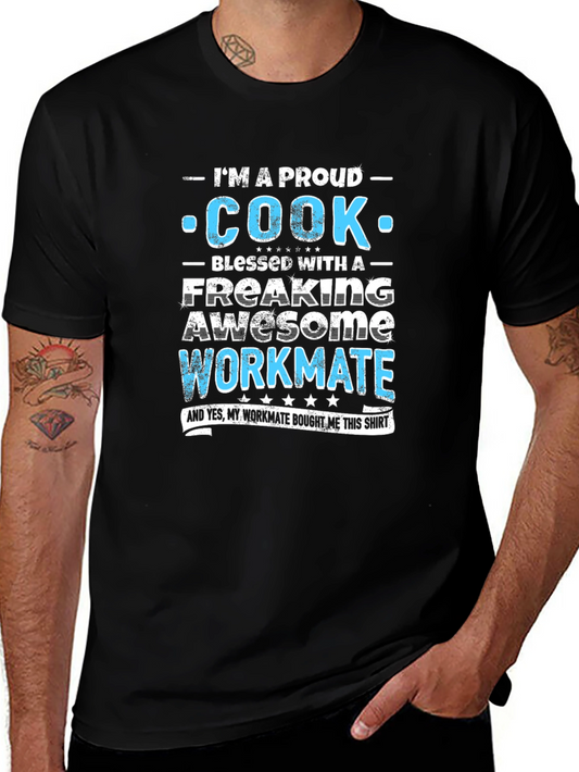Proud Cook Workmate Graphic Tee