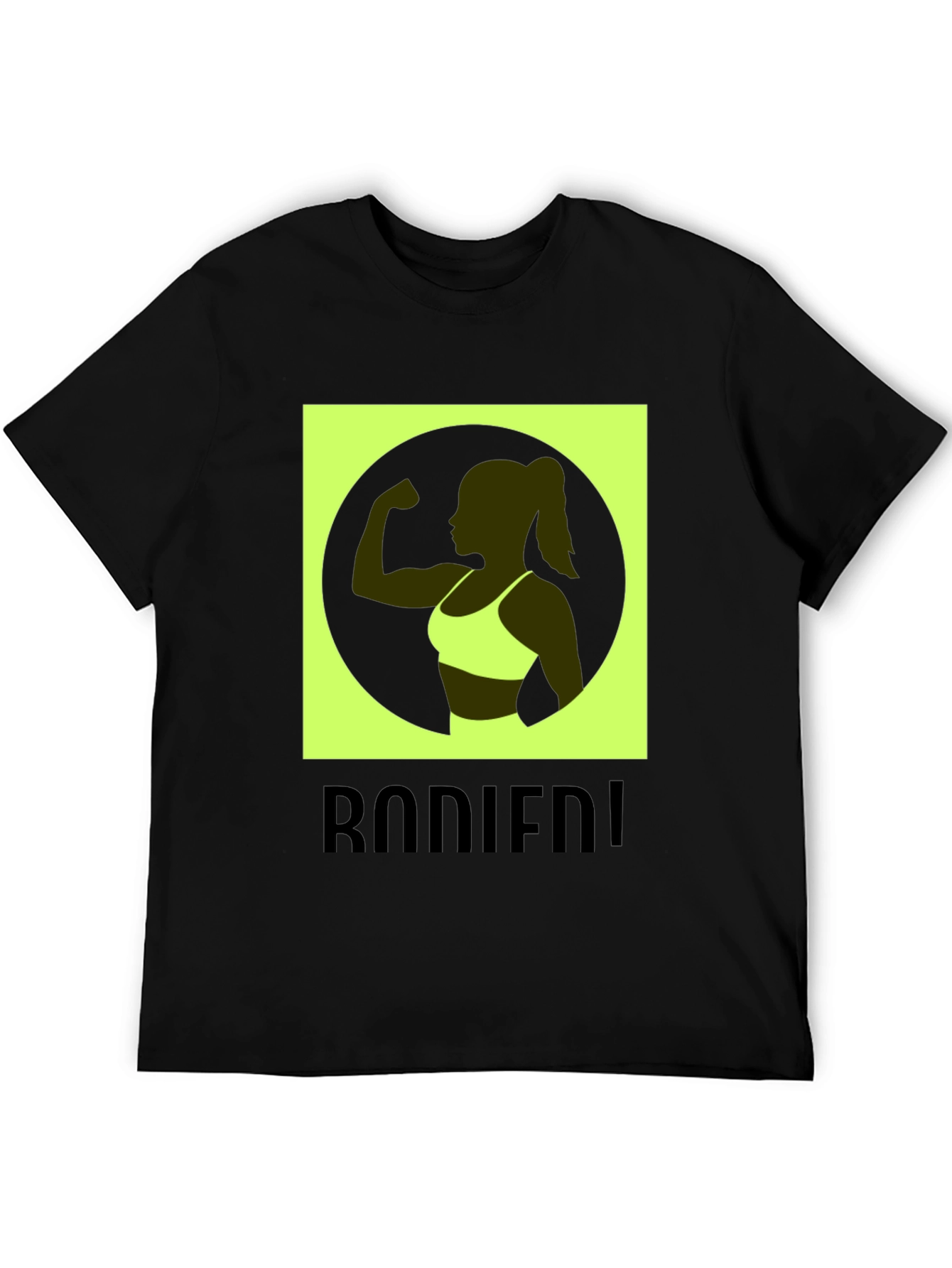 Bodied! Graphic T-Shirt - Fitness Motivation