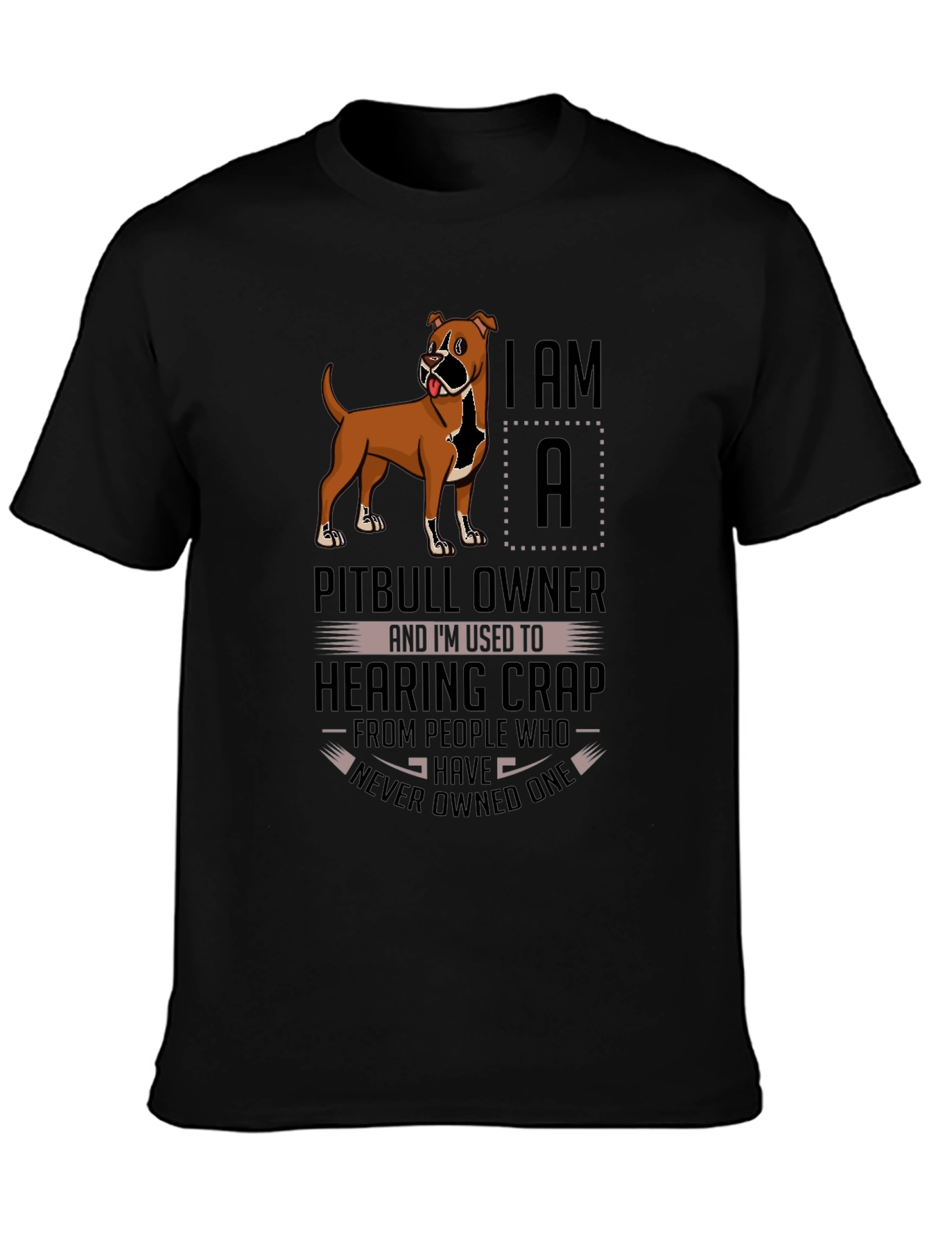 Pitbull Owner T-Shirt: Funny Dog Lover Tee