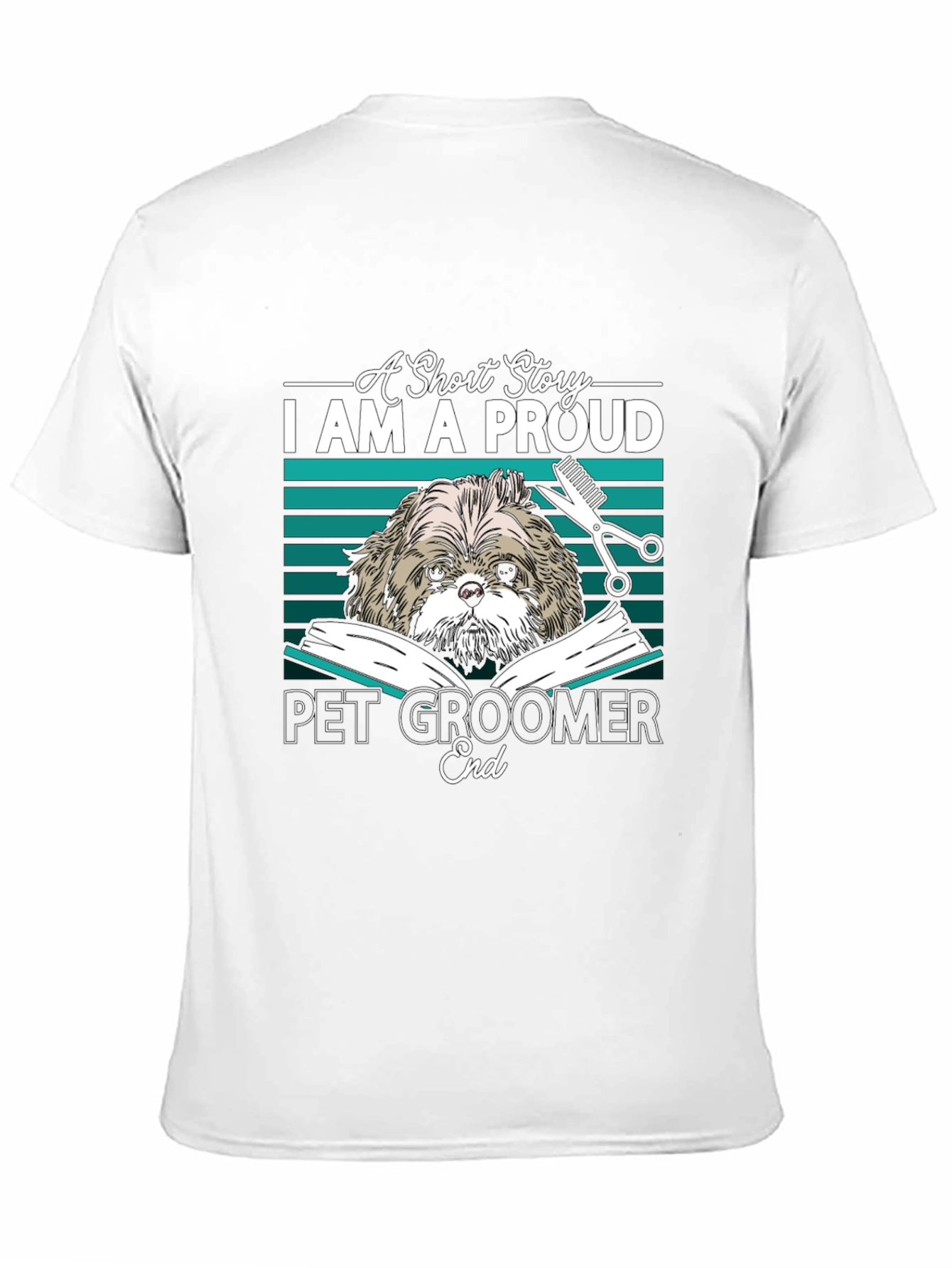 Proud Pet Groomer T-Shirt - Dog Lover Apparel