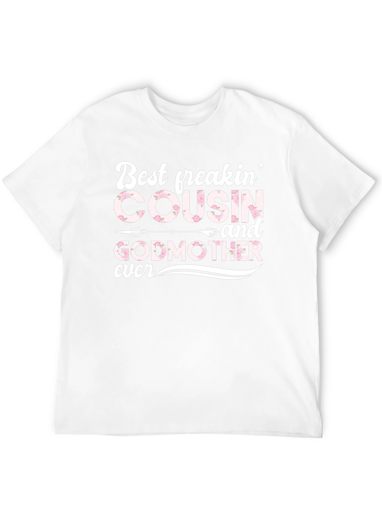 Best Cousin and Godmother Ever Black T-Shirt