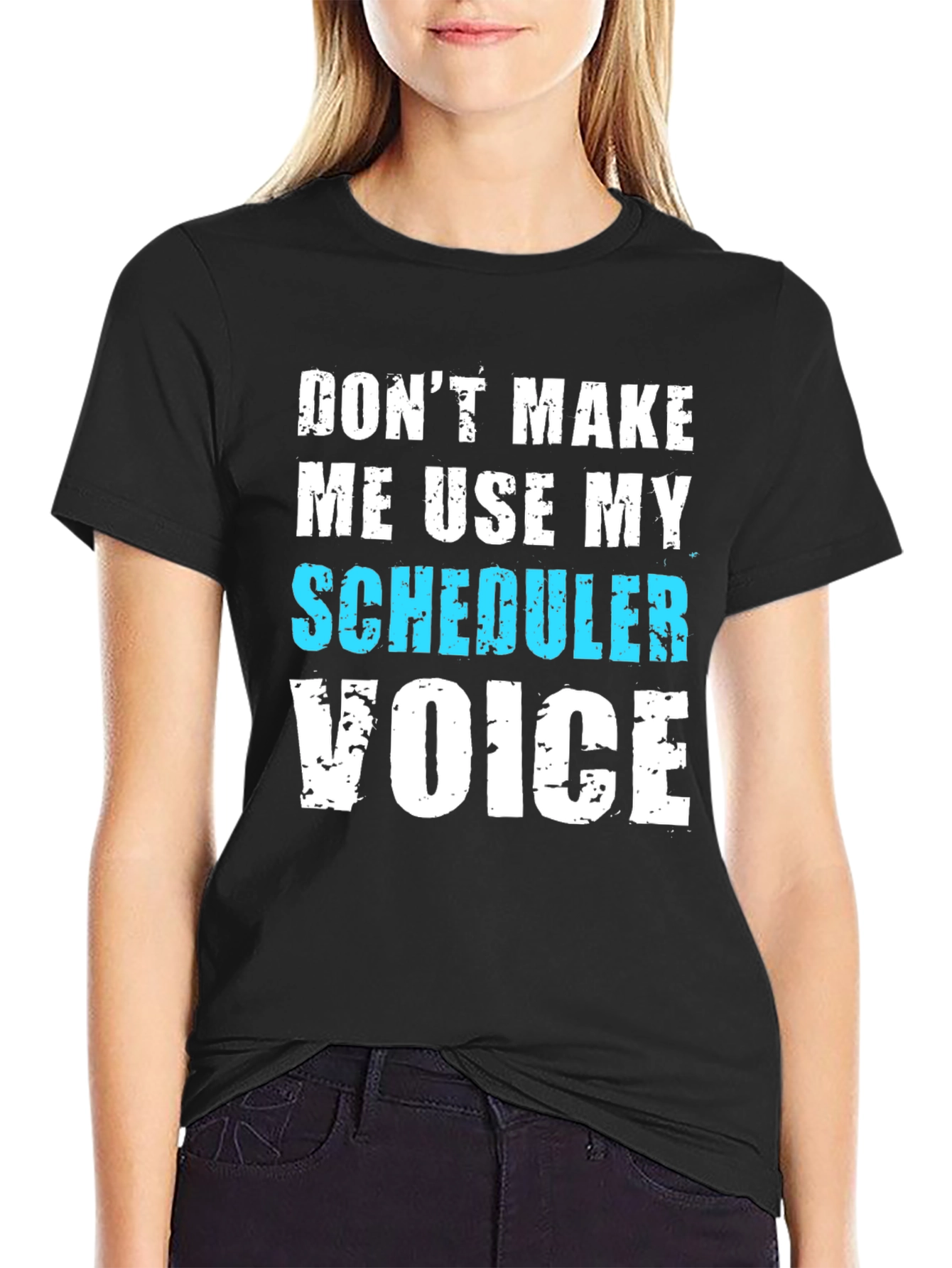 Scheduler Voice T-Shirt - Funny Job Tee