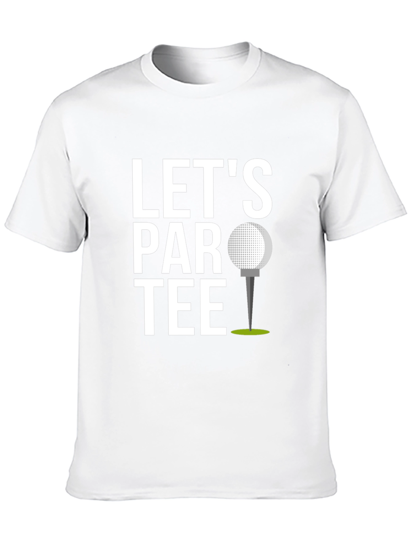 Lets Par Tee Golf T-Shirt