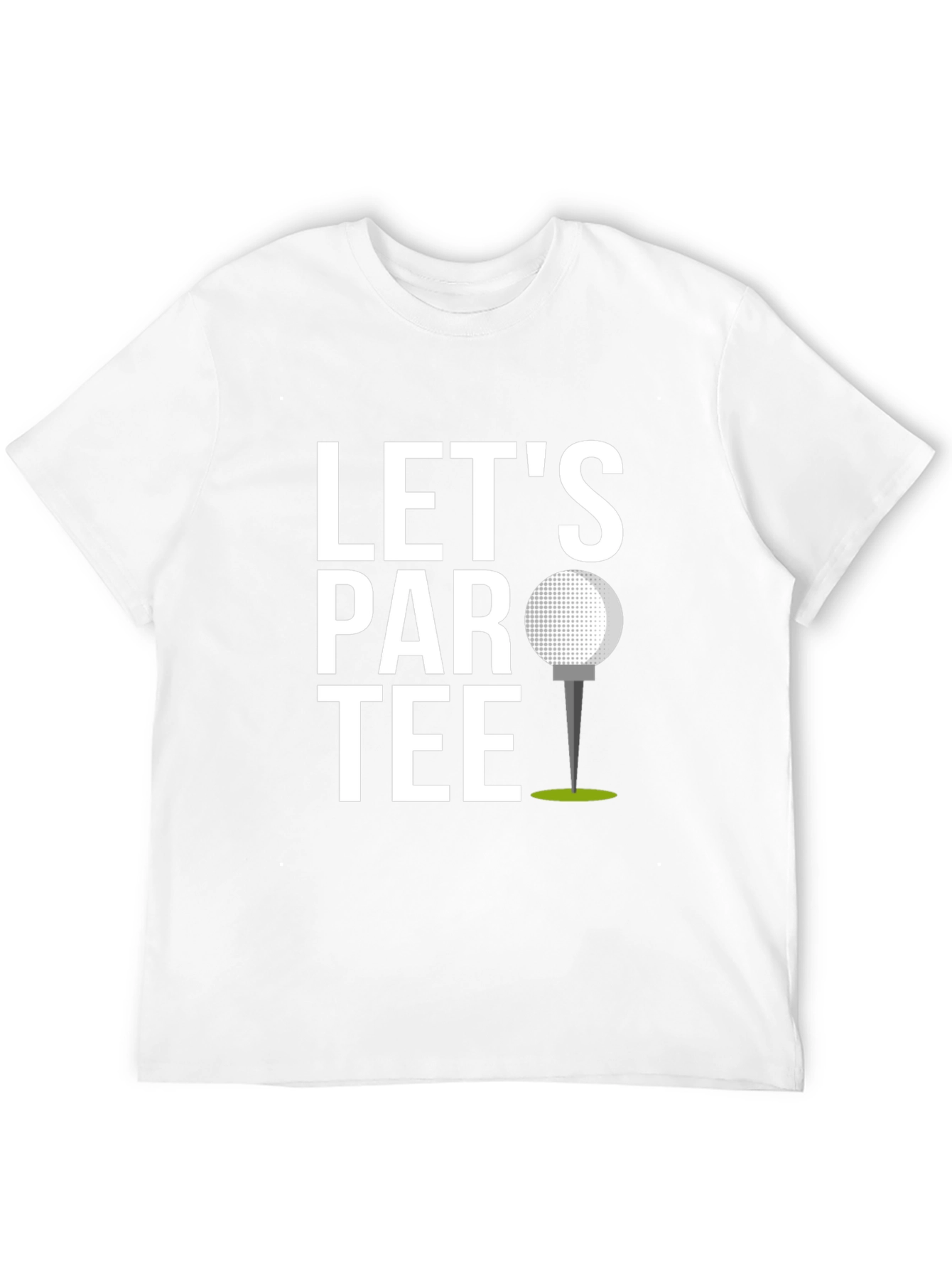 Lets Par Tee Golf T-Shirt