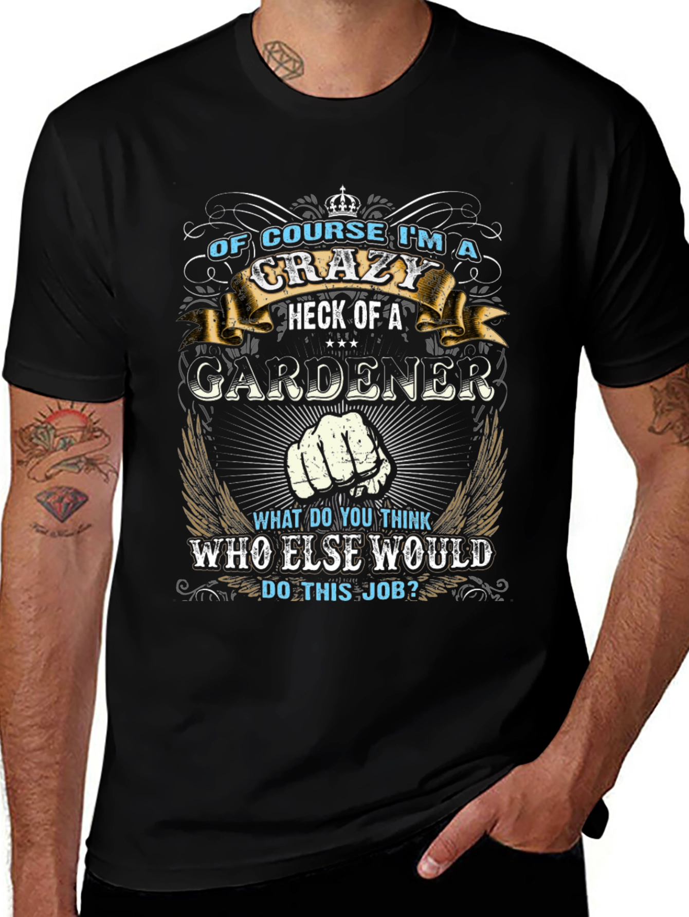 Crazy Gardener T-Shirt - Perfect Gift for Gardeners
