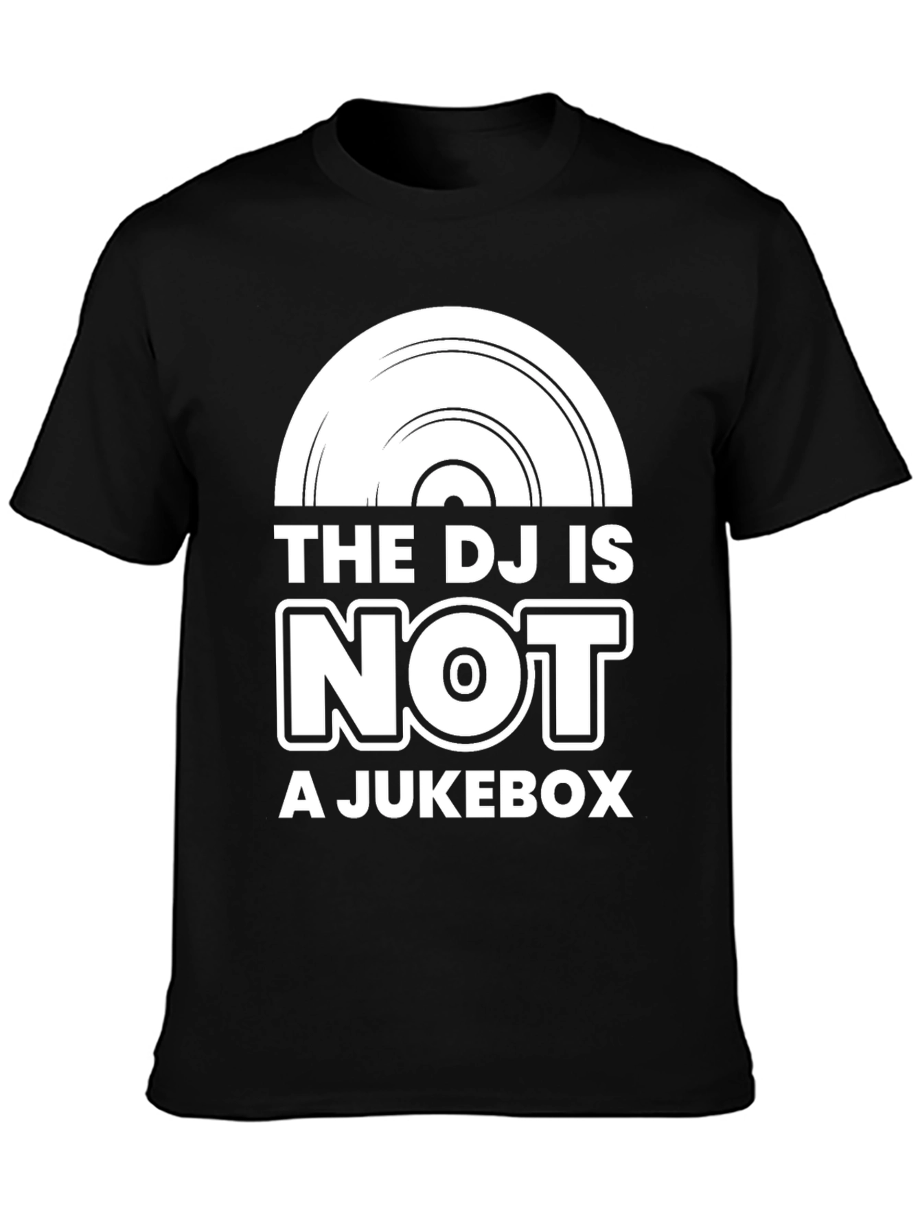 DJ Is Not a Jukebox Graphic Tee