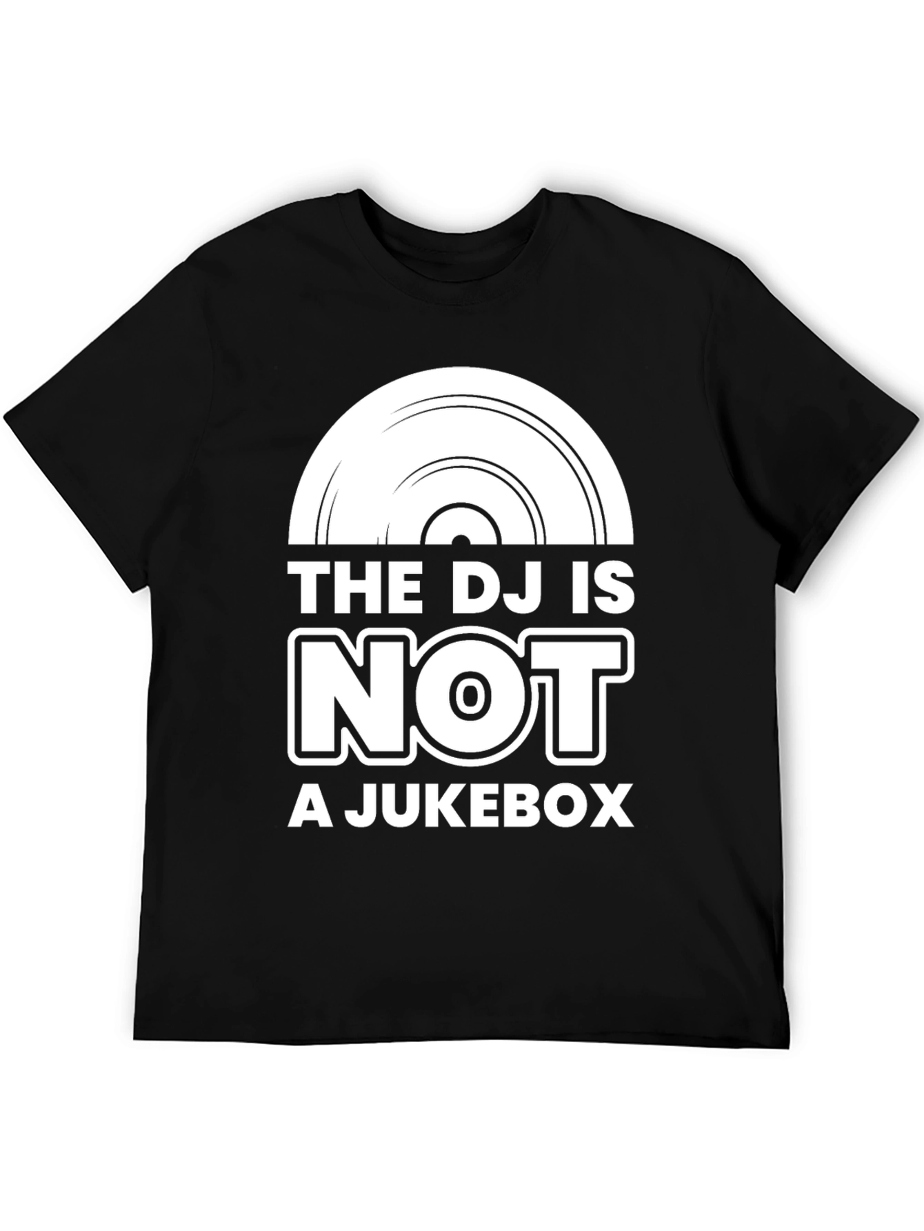 DJ Is Not a Jukebox Graphic Tee