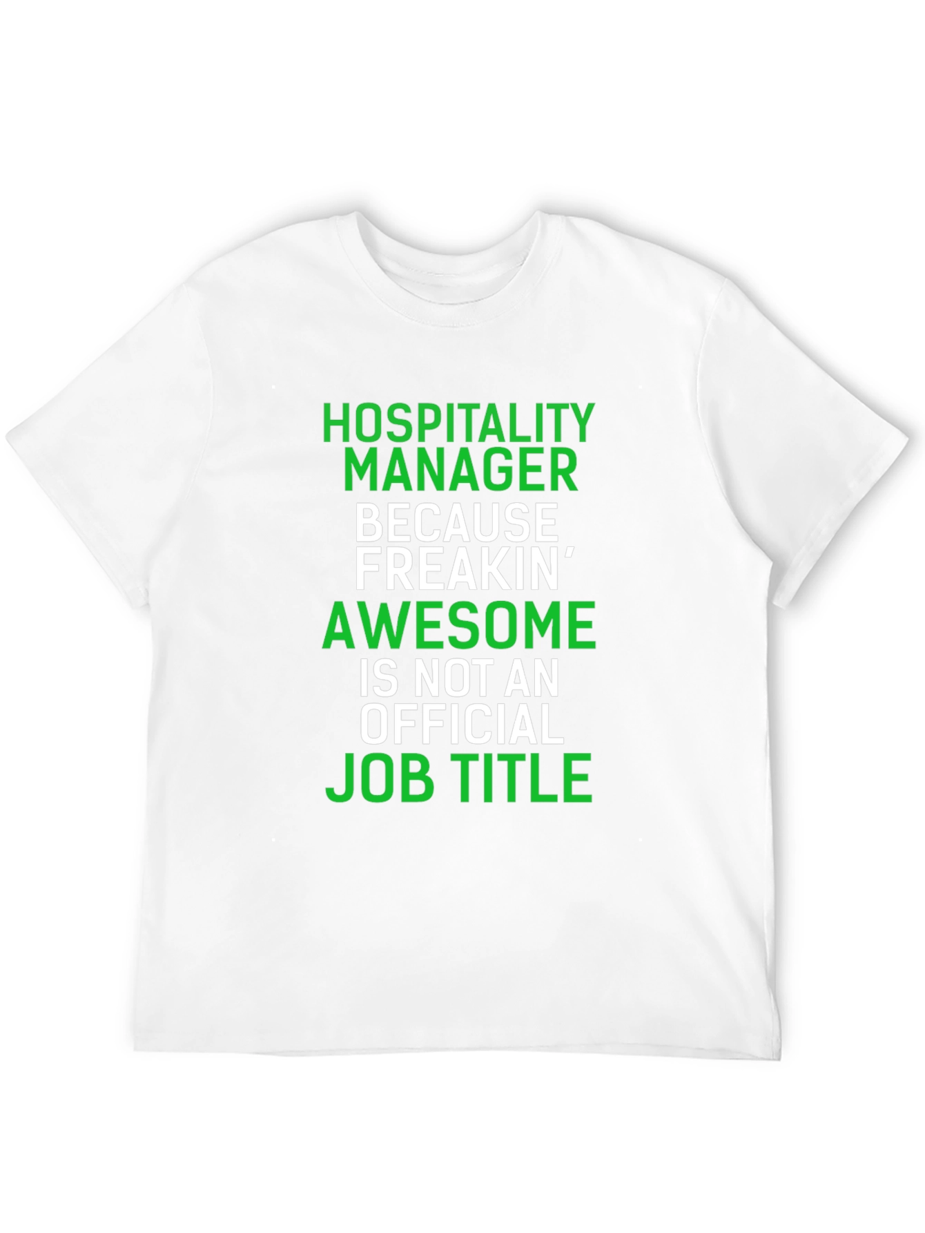 Hospitality Manager Awesome Job Title T-Shirt