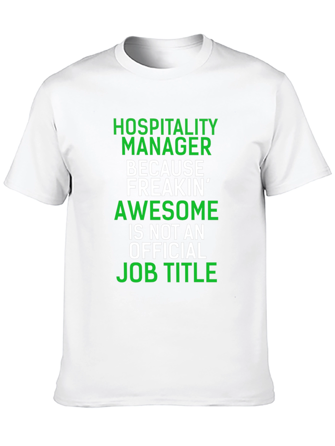 Hospitality Manager Awesome Job Title T-Shirt