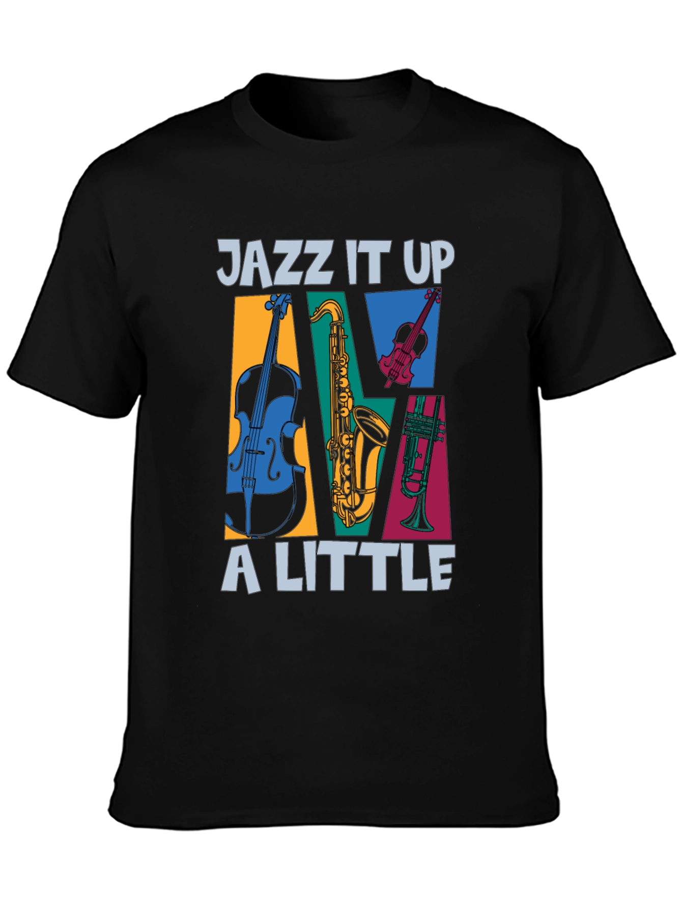 Jazz It Up T-Shirt