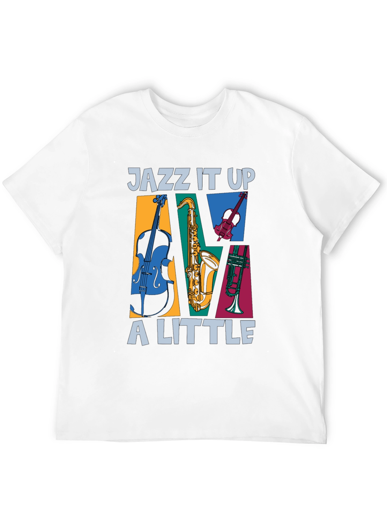 Jazz It Up T-Shirt