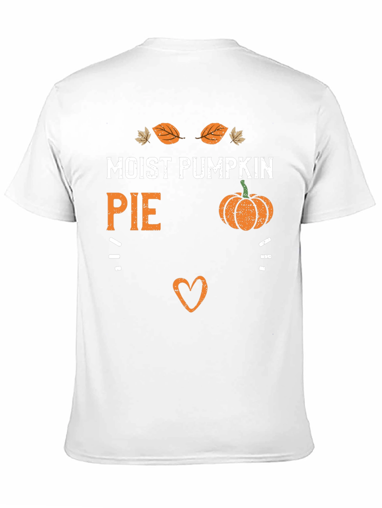 Moist Pumpkin Pie Funny Fall Graphic Tee