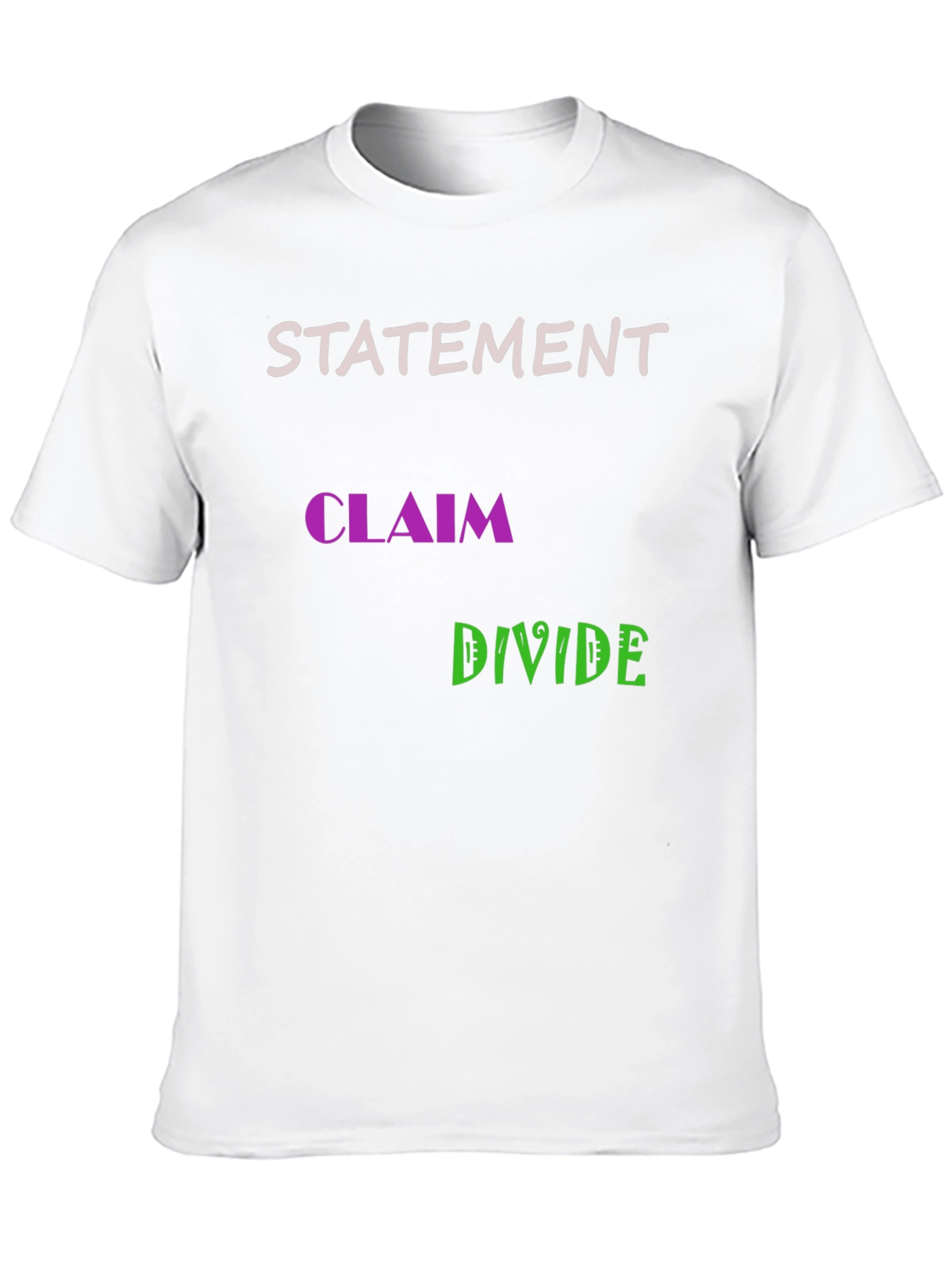 Statement Claim Divide Graphic Tee