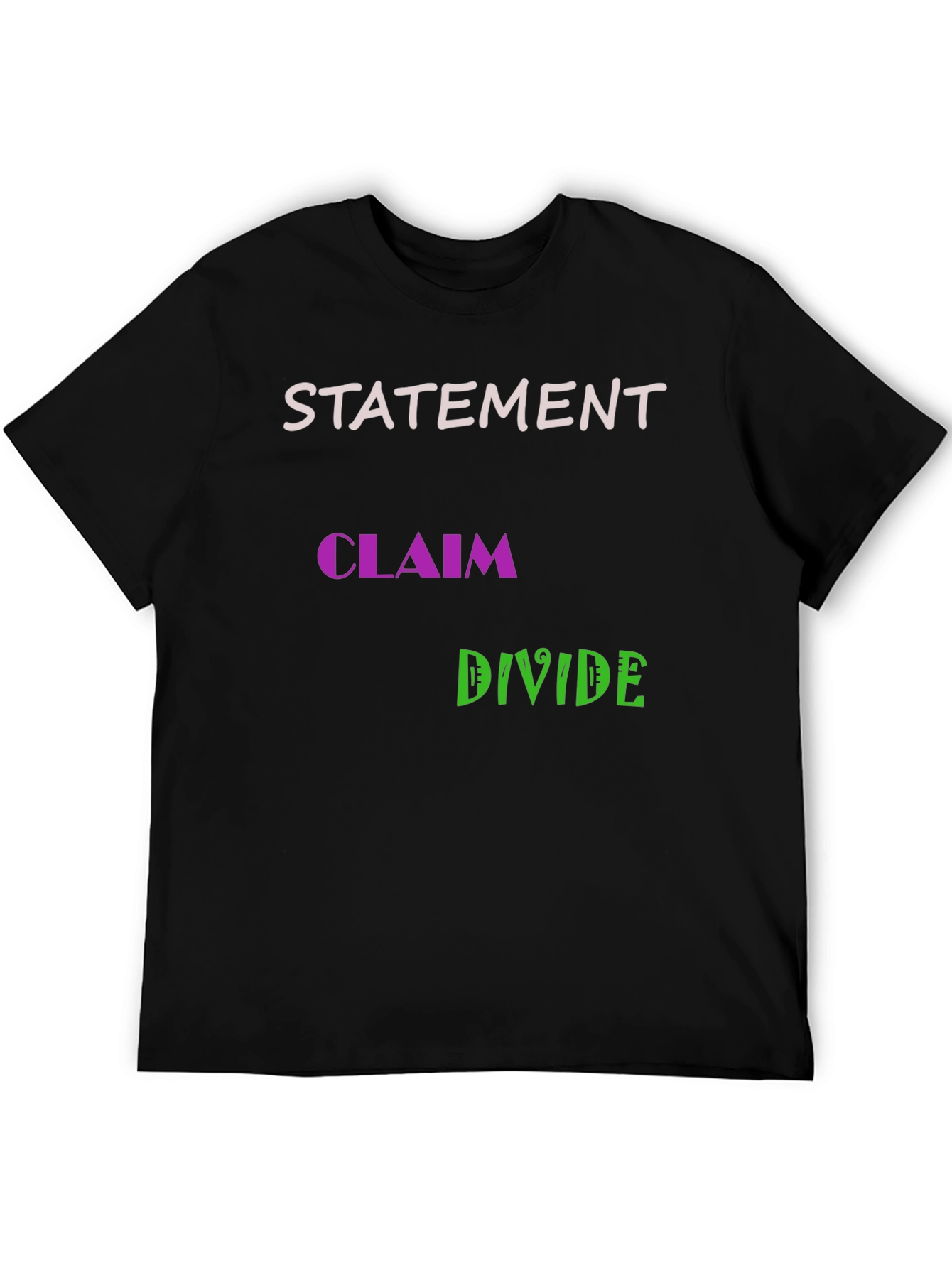 Statement Claim Divide Graphic Tee
