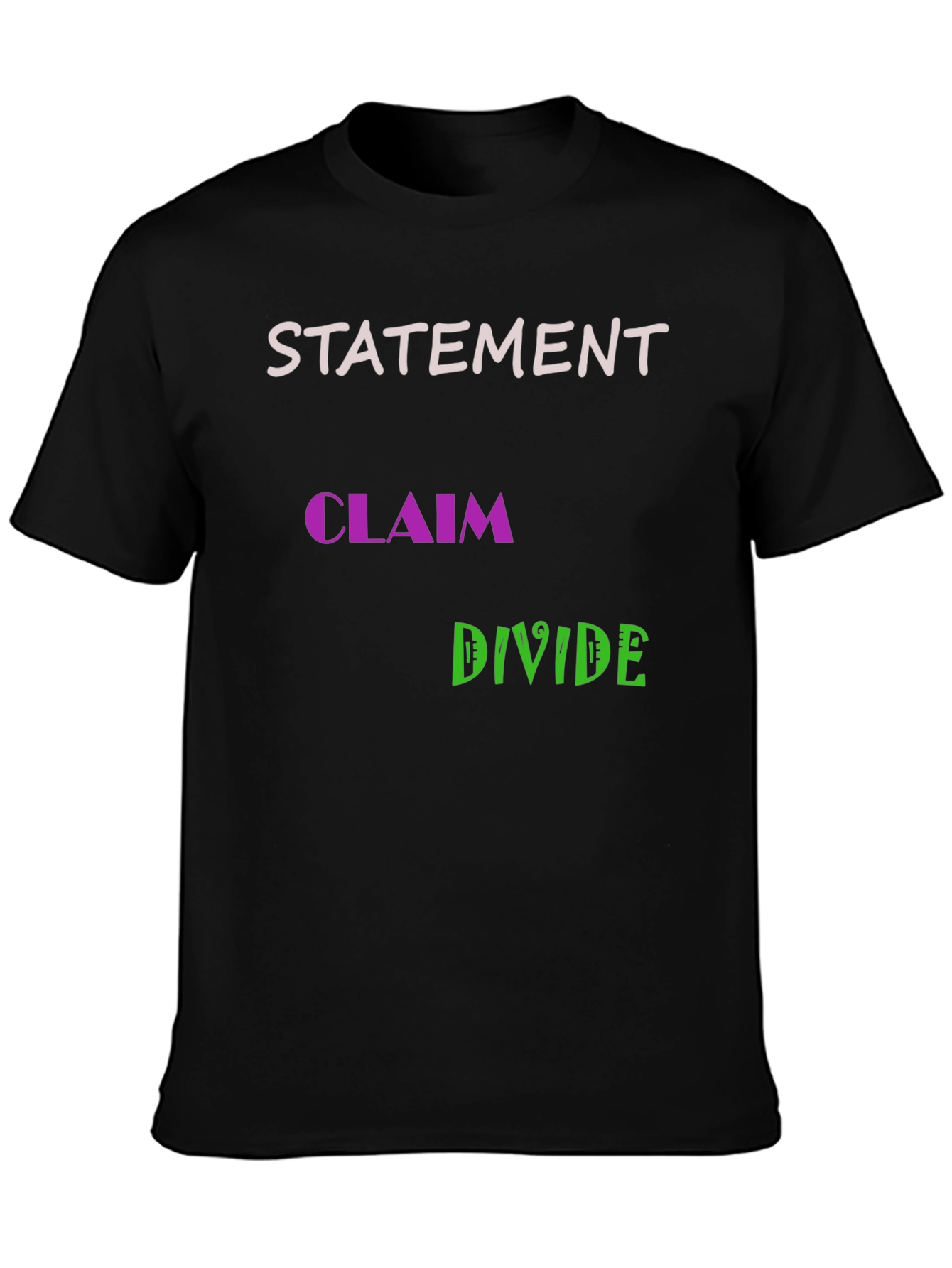 Statement Claim Divide Graphic Tee