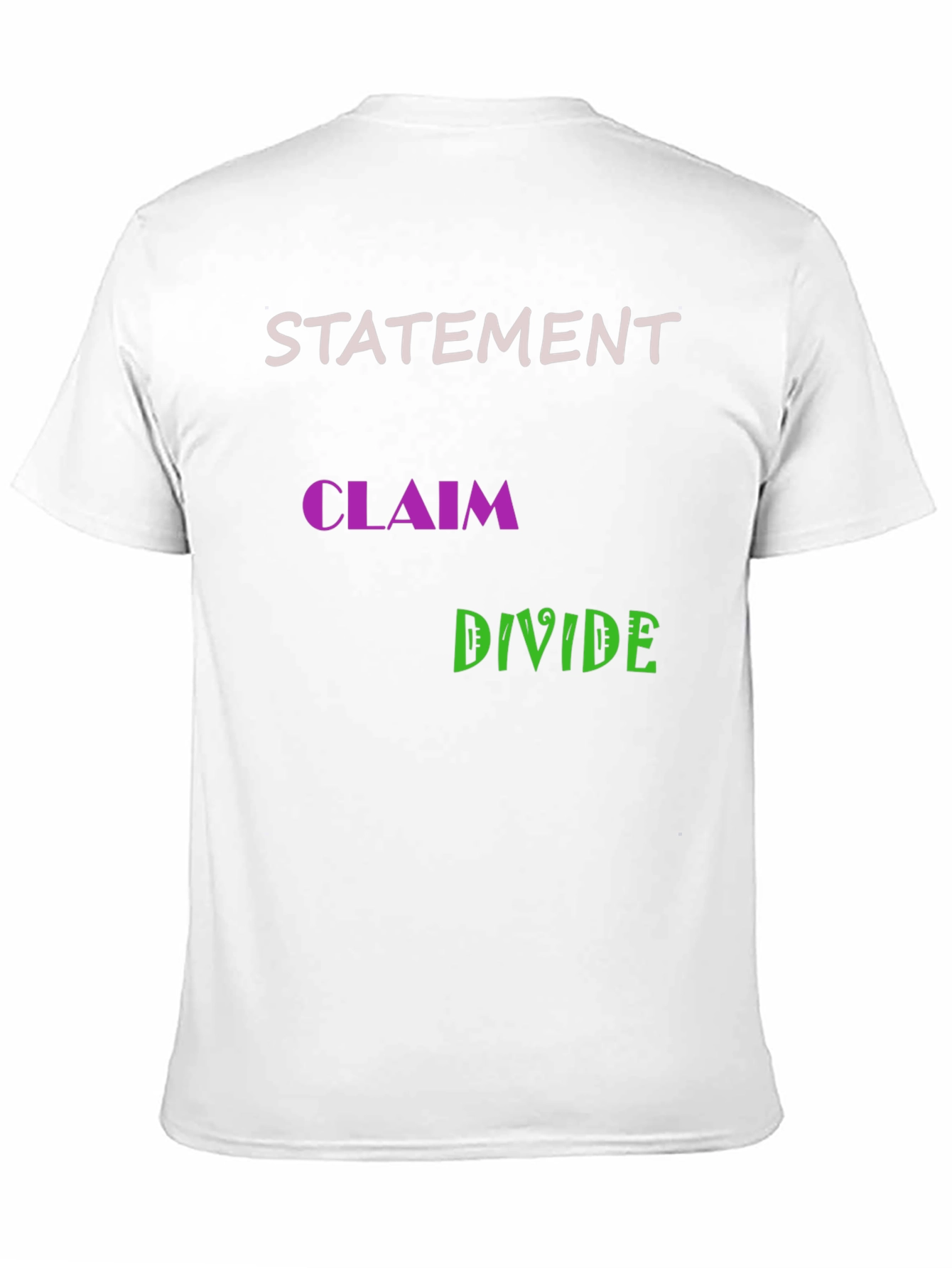 Statement Claim Divide Graphic Tee