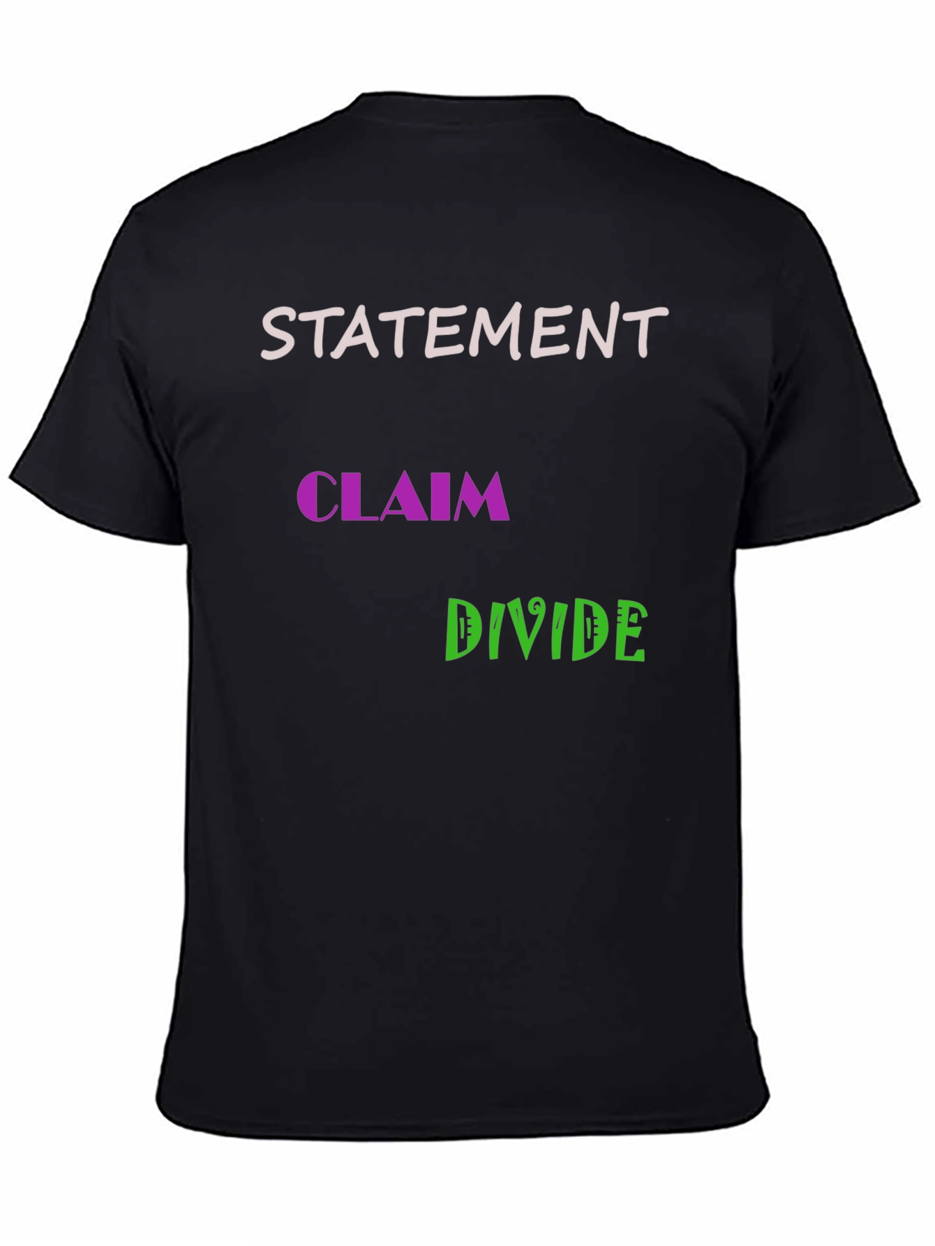 Statement Claim Divide Graphic Tee