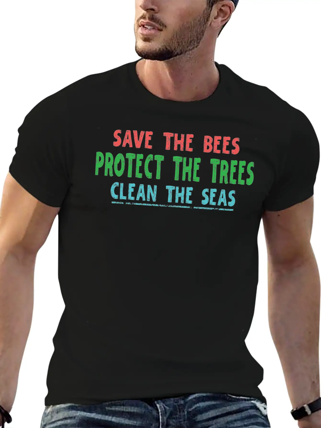 Save The Bees Protect The Trees Clean The Seas Unisex Casual T-Shirt – Clean Design For Daily Comfort