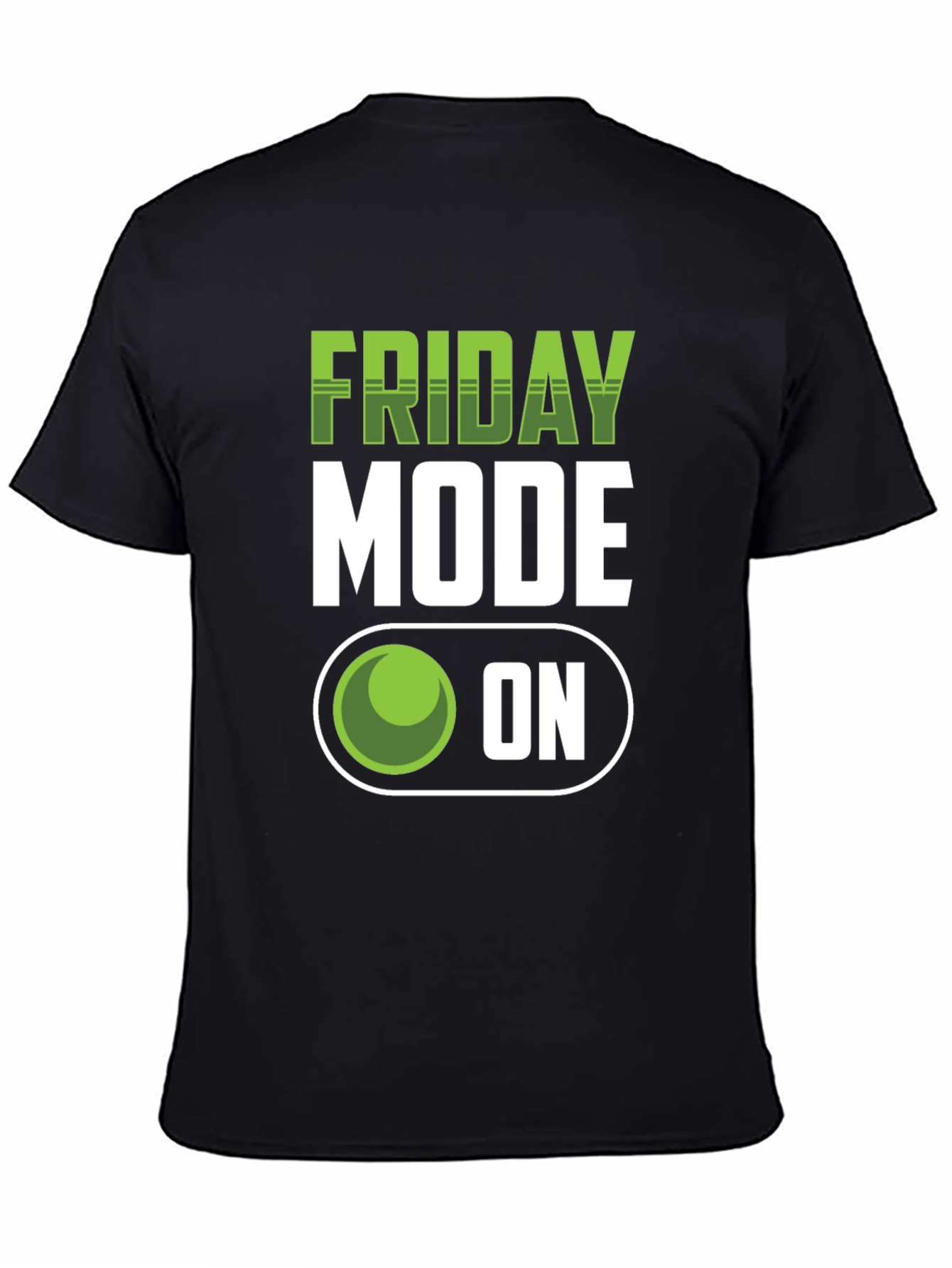 Friday Mode On Graphic T-Shirt - Black Casual Tee
