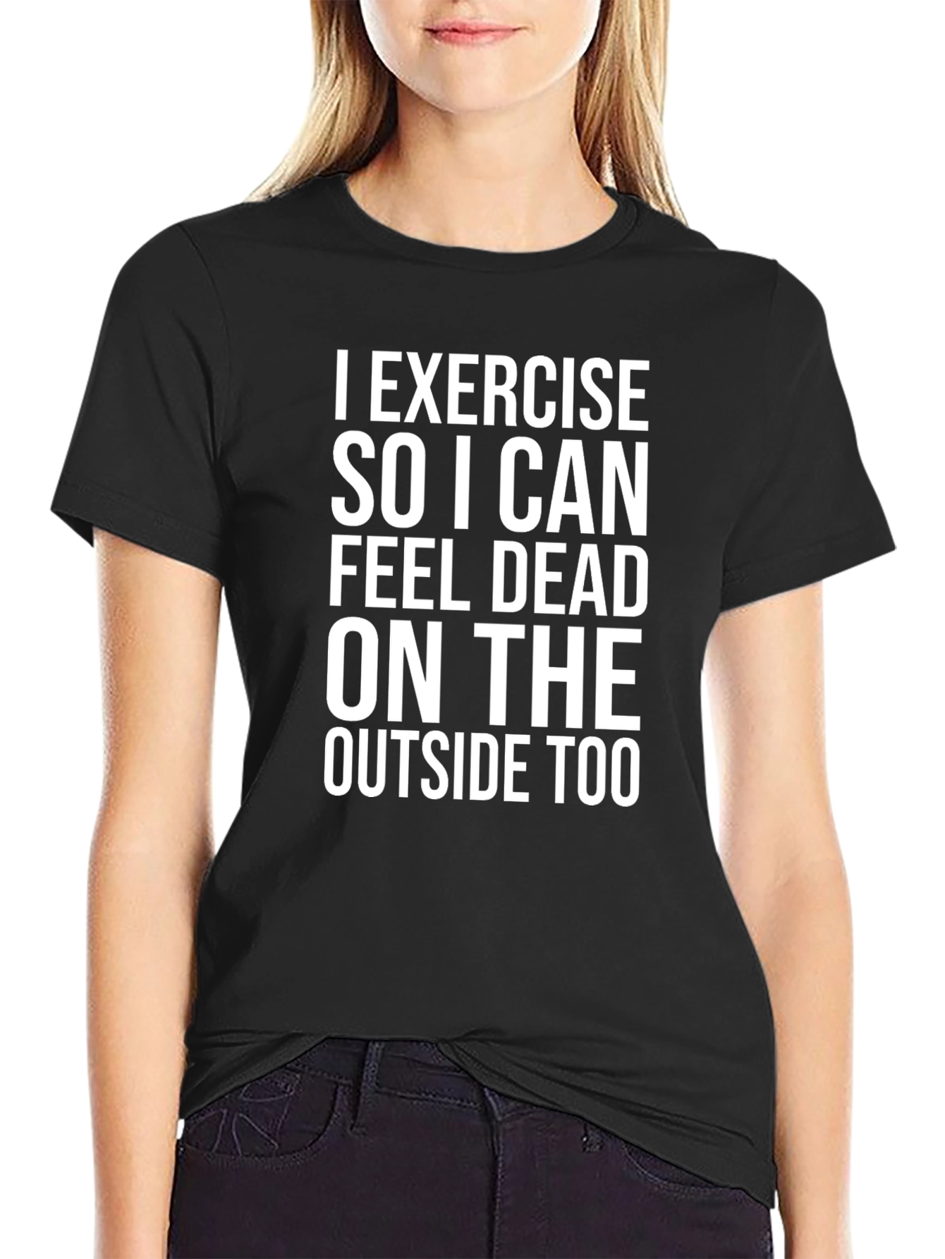 Funny Exercise Feel Dead T-Shirt
