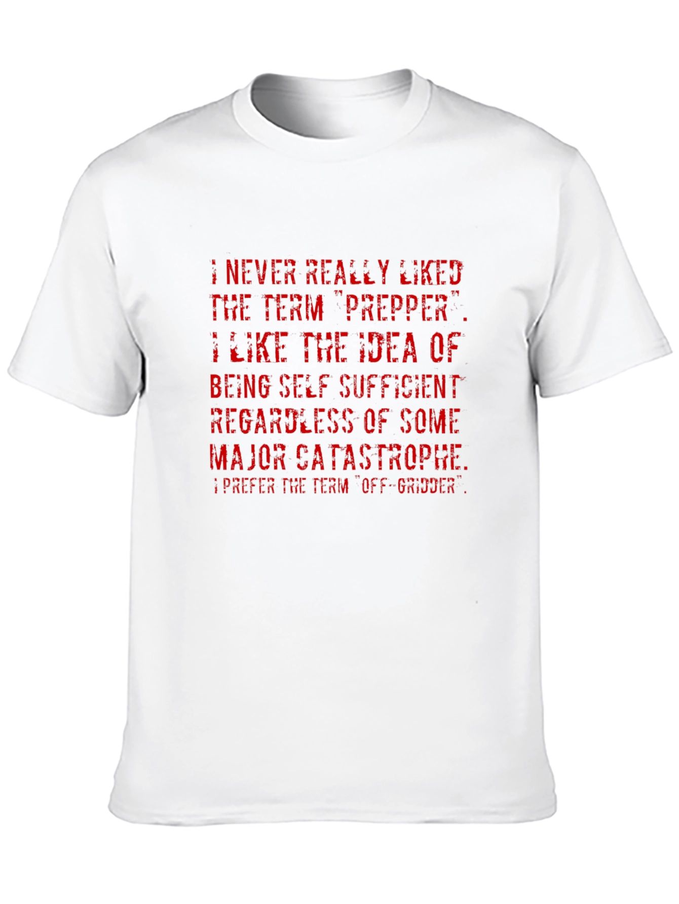 Off-Gridder T-Shirt - Prepper Alternative