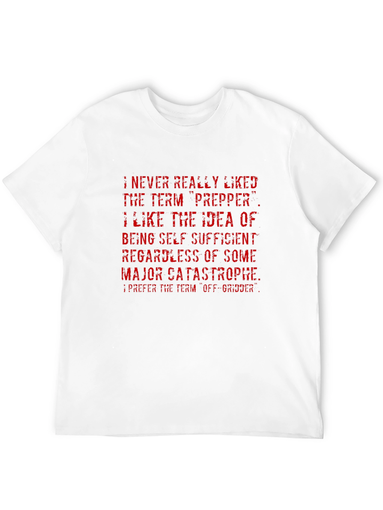 Off-Gridder T-Shirt - Prepper Alternative