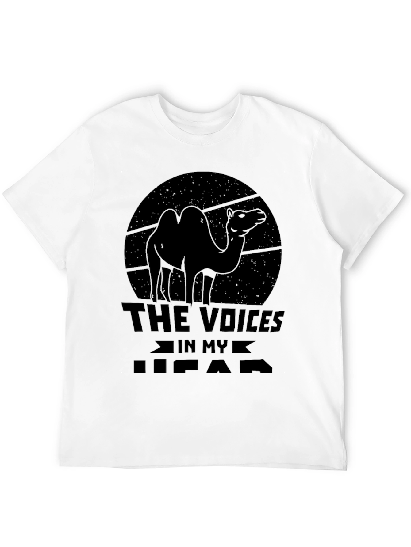 Humorous Voices in My Head Camel Graphic Tee