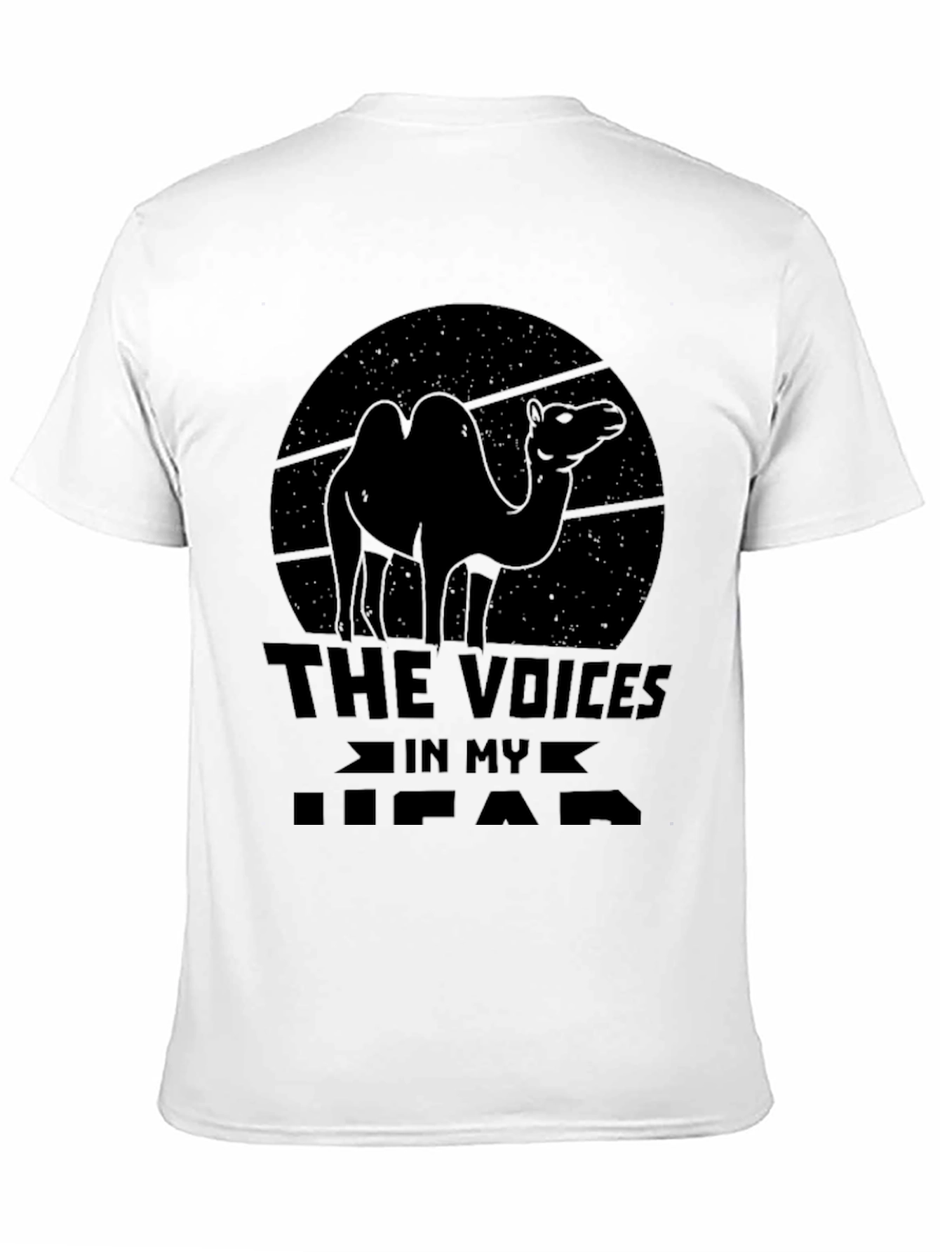 Humorous Voices in My Head Camel Graphic Tee