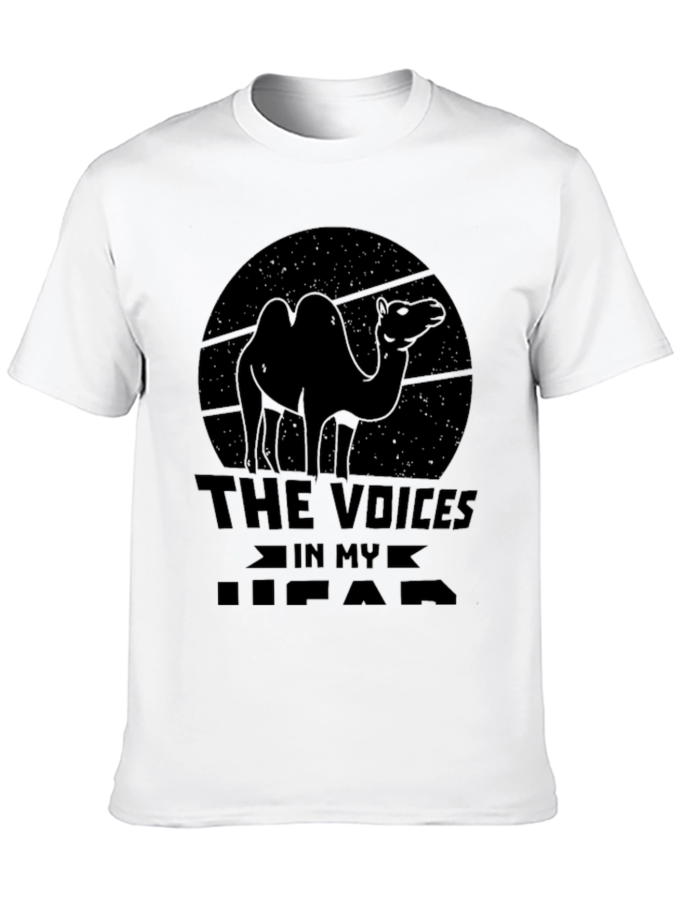 Humorous Voices in My Head Camel Graphic Tee