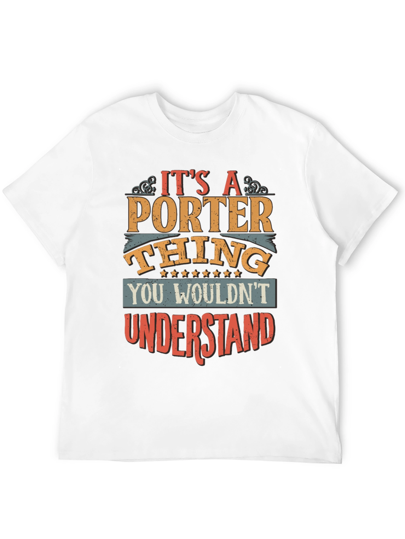 Its A Porter Thing T-Shirt