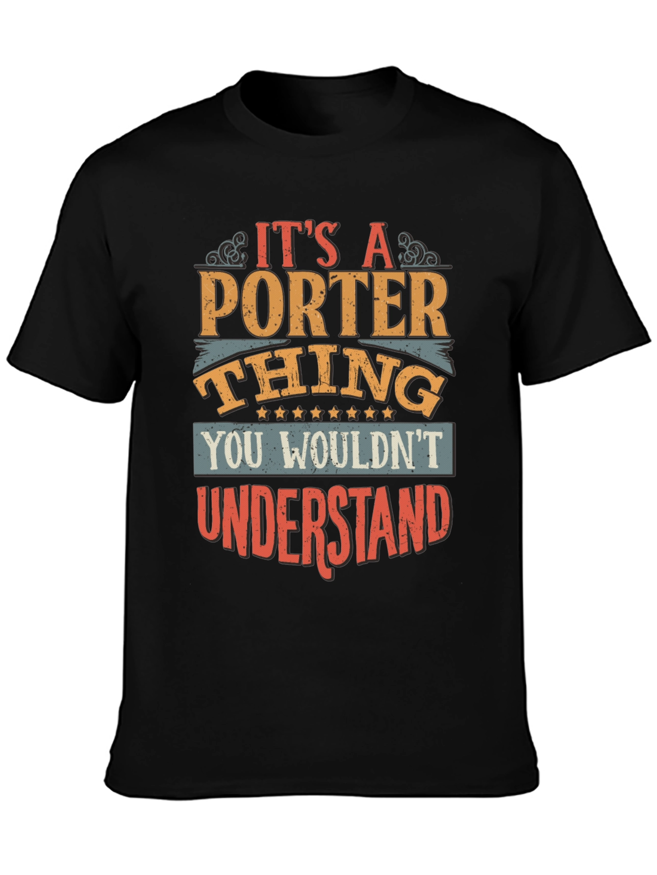 Its A Porter Thing T-Shirt