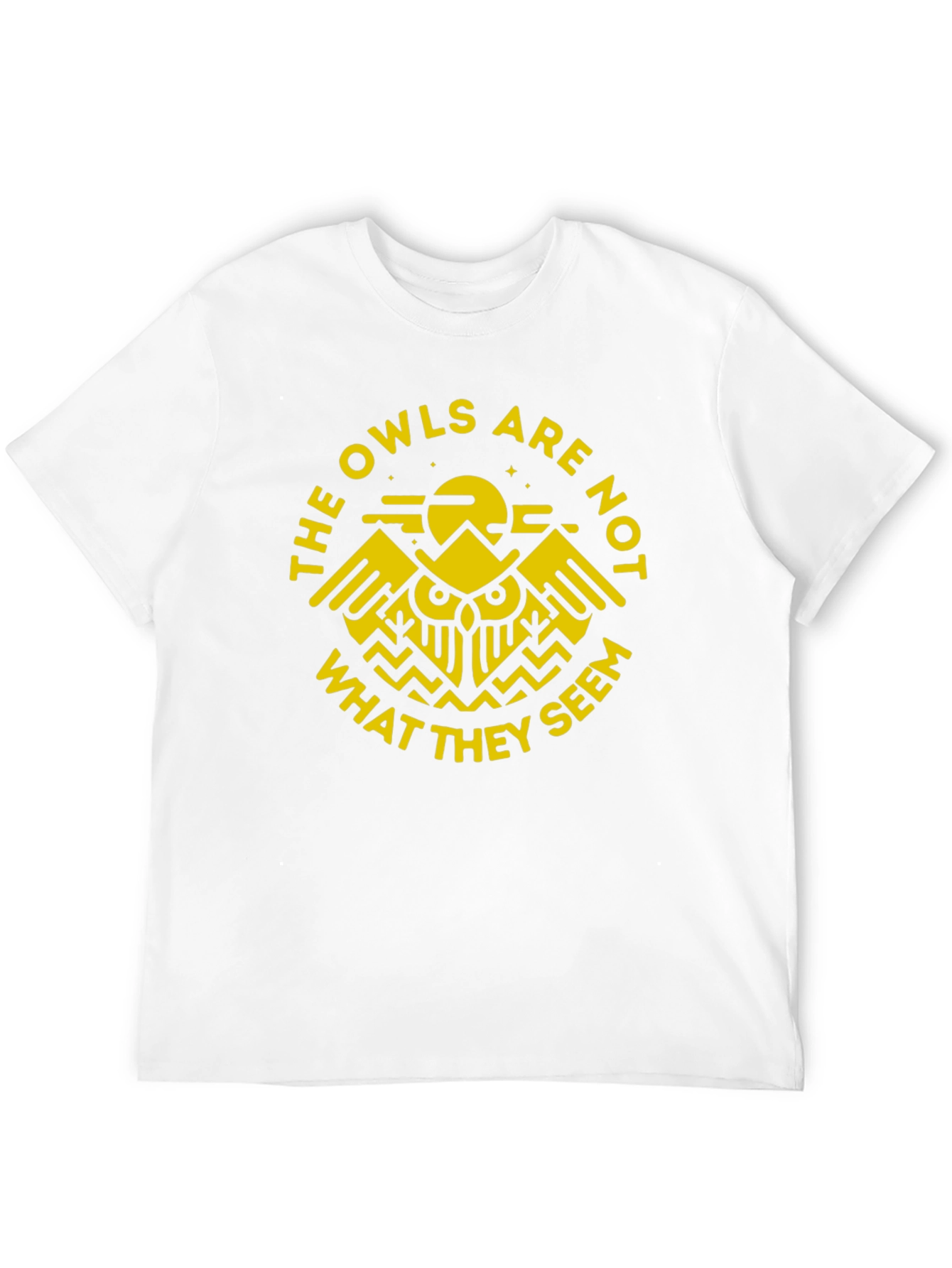 The Owls Are Not What They Seem Graphic Tee