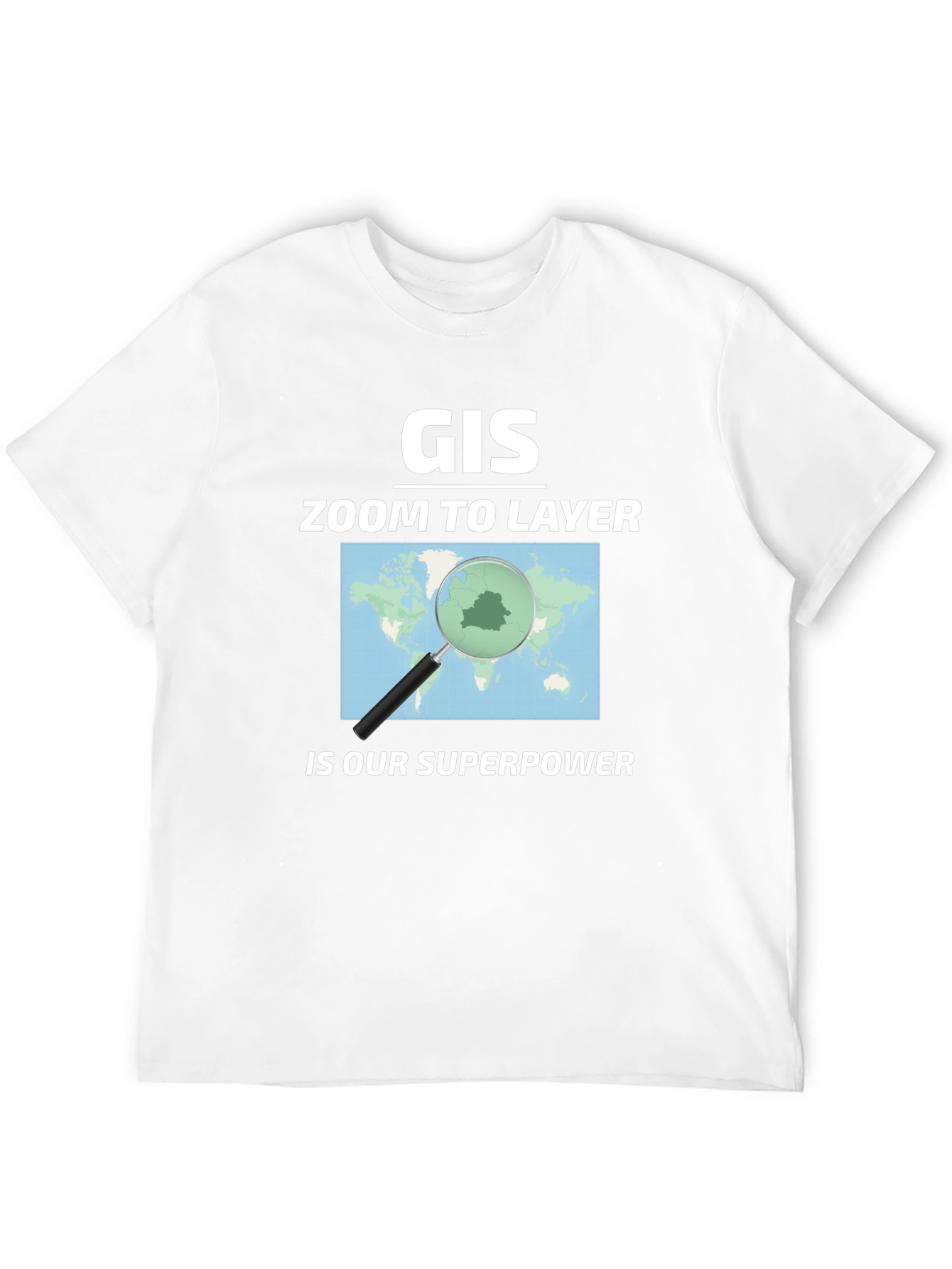 GIS Zoom to Layer Superpower Black T-Shirt