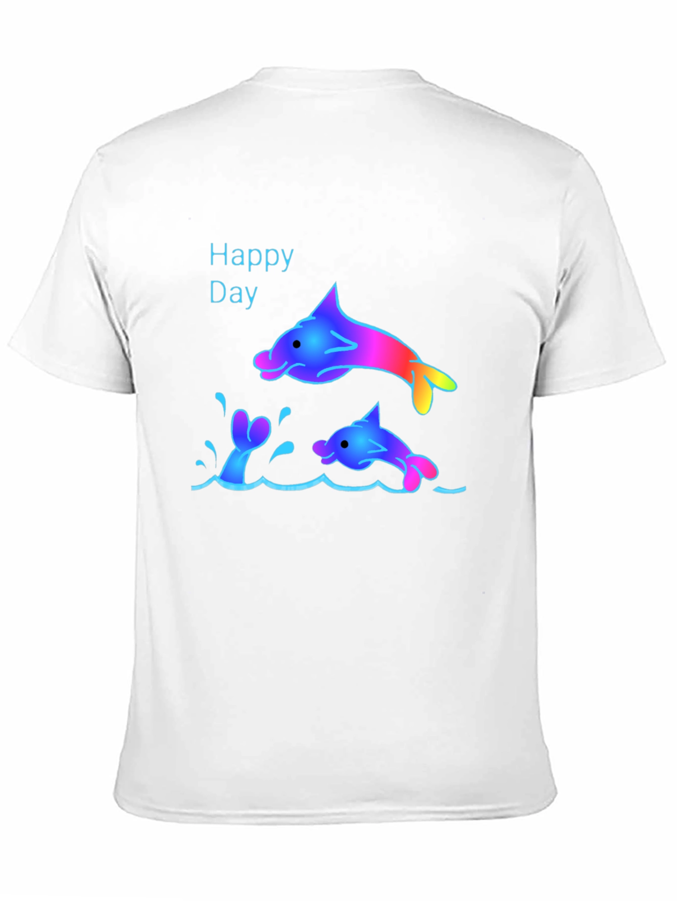 Happy Day Dolphin T-Shirt - Fun Graphic Tee