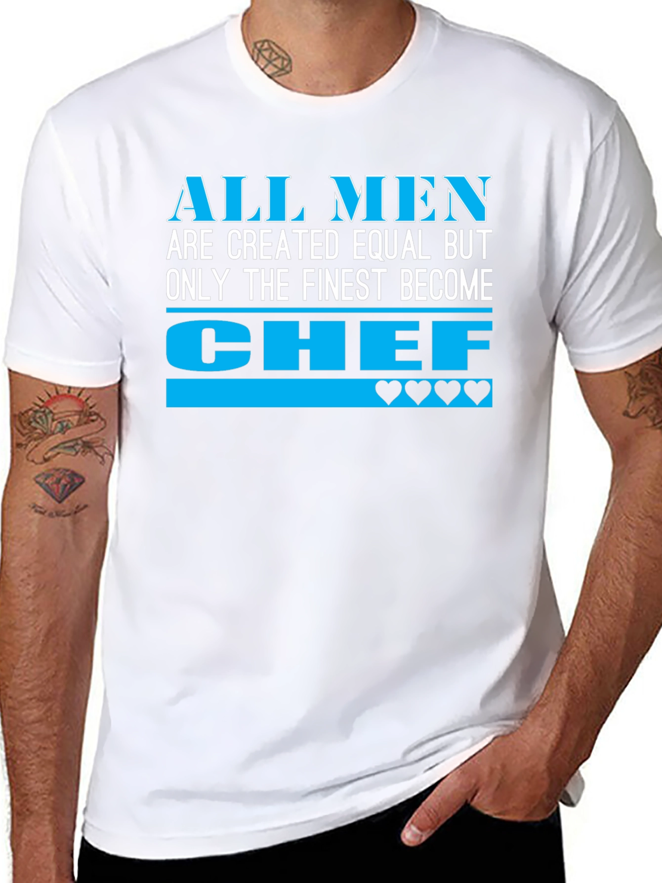 Finest Chef T-Shirt - All Men Created Equal