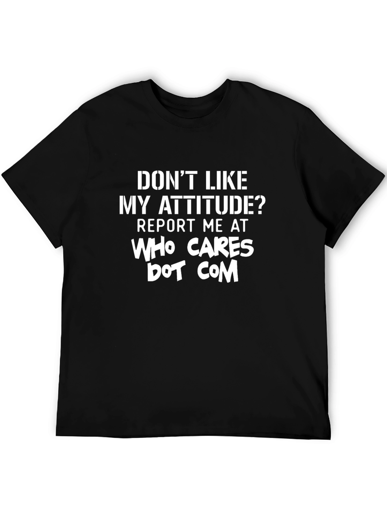 Funny Attitude Graphic T-Shirt - Black