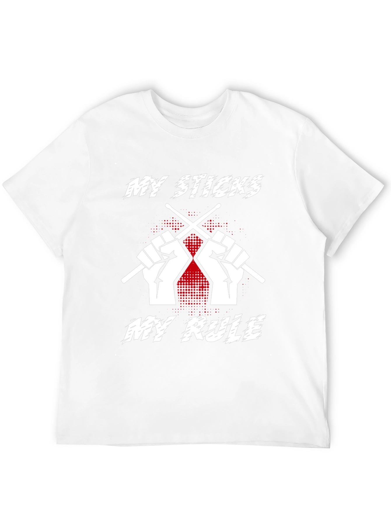 My Sticks My Rule Drummer T-Shirt