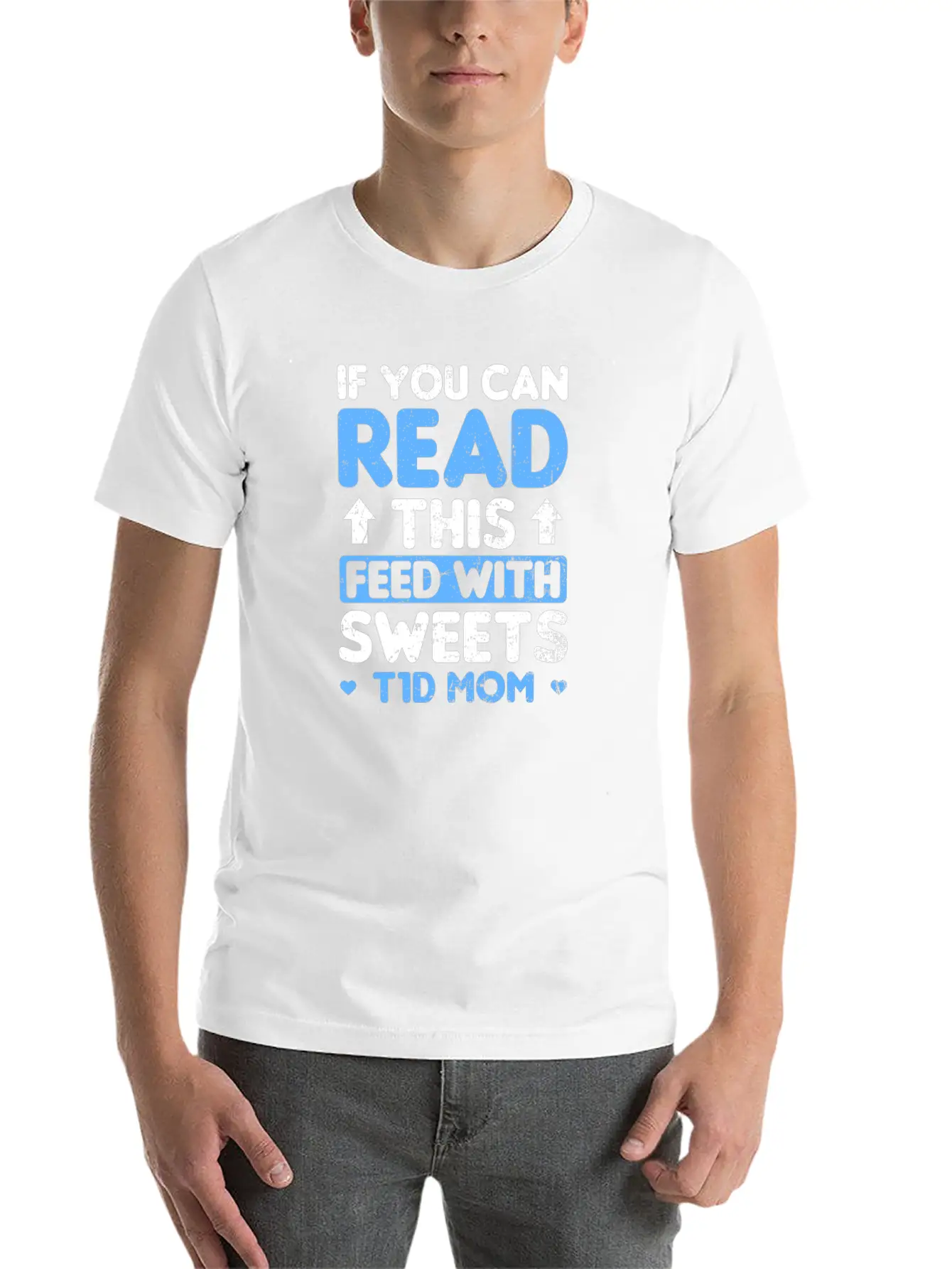 T1D Mom Feed With Sweets Gift Unisex Casual T-Shirt – Clean Design For Daily Comfort