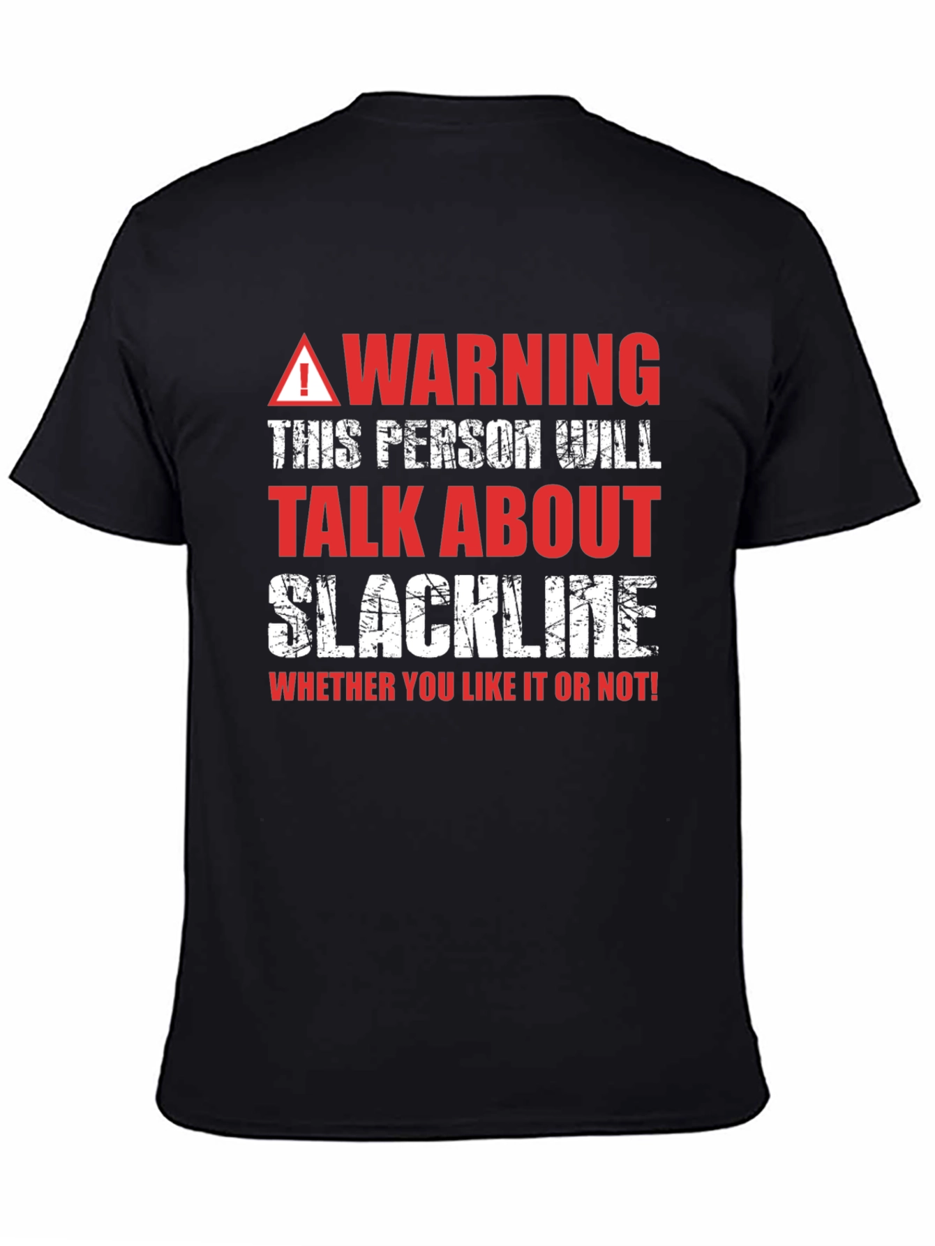 Warning Slackline T-Shirt - Talk About Slackline