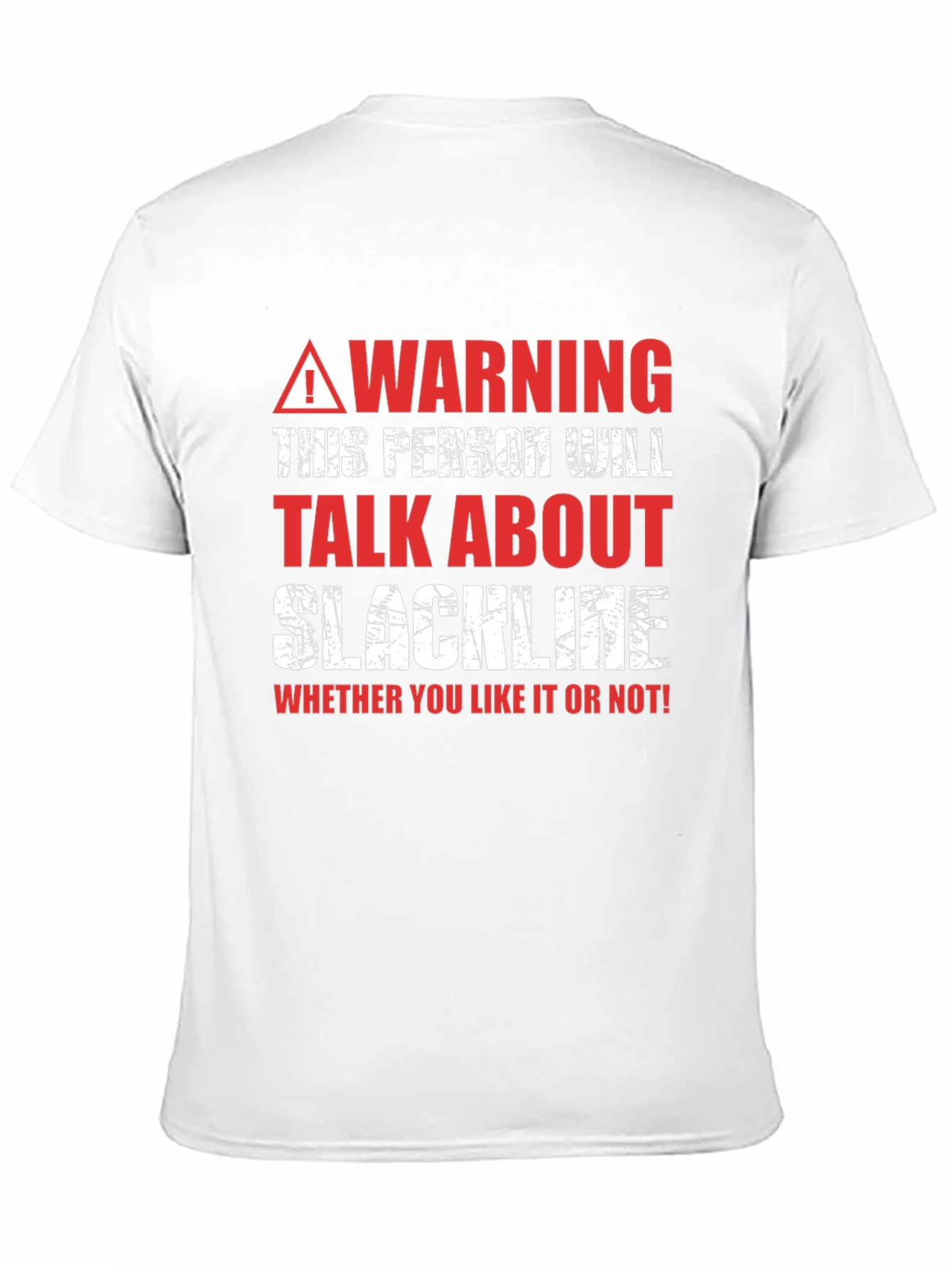 Warning Slackline T-Shirt - Talk About Slackline
