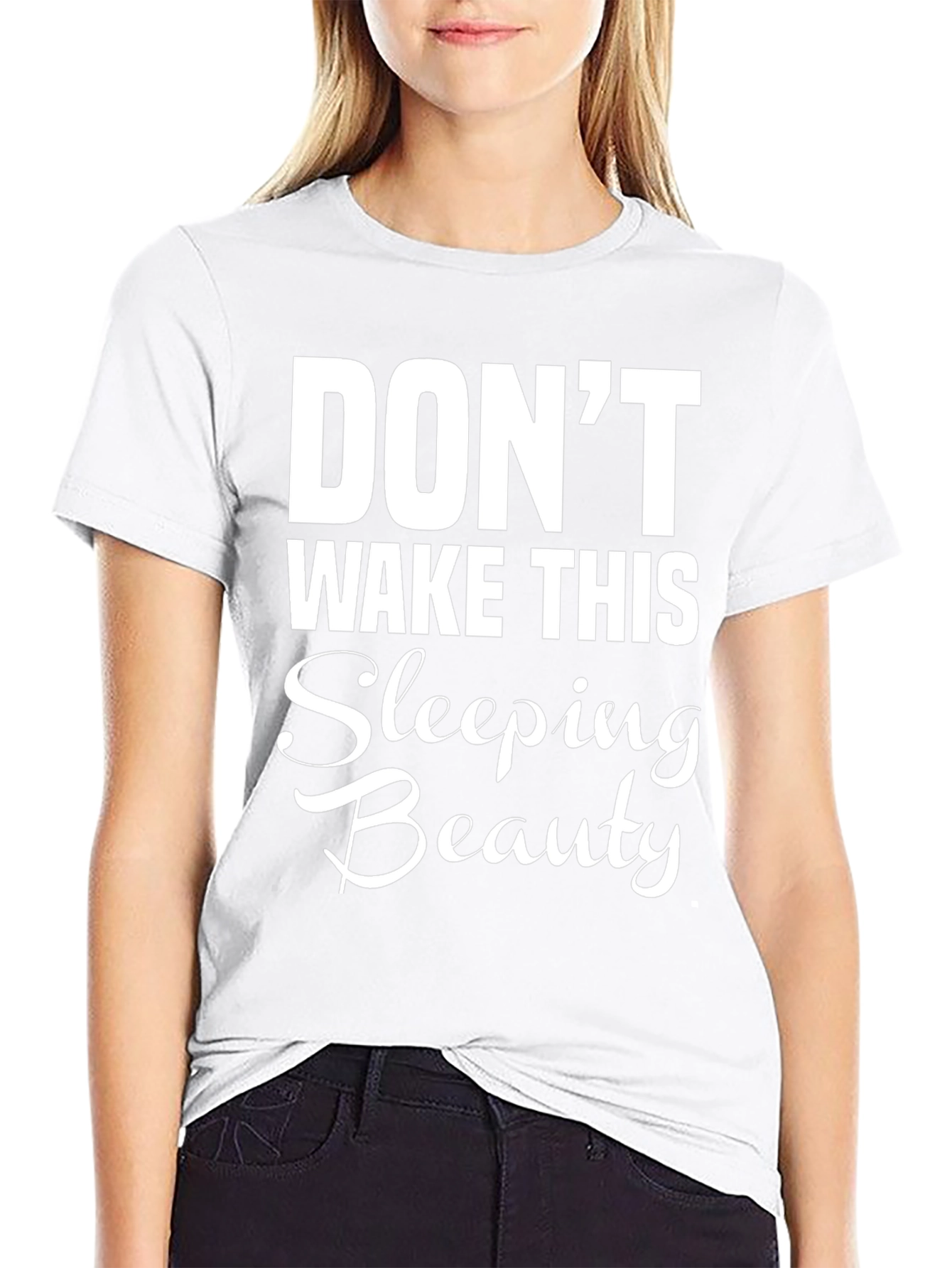 Dont Wake This Sleeping Beauty T-Shirt