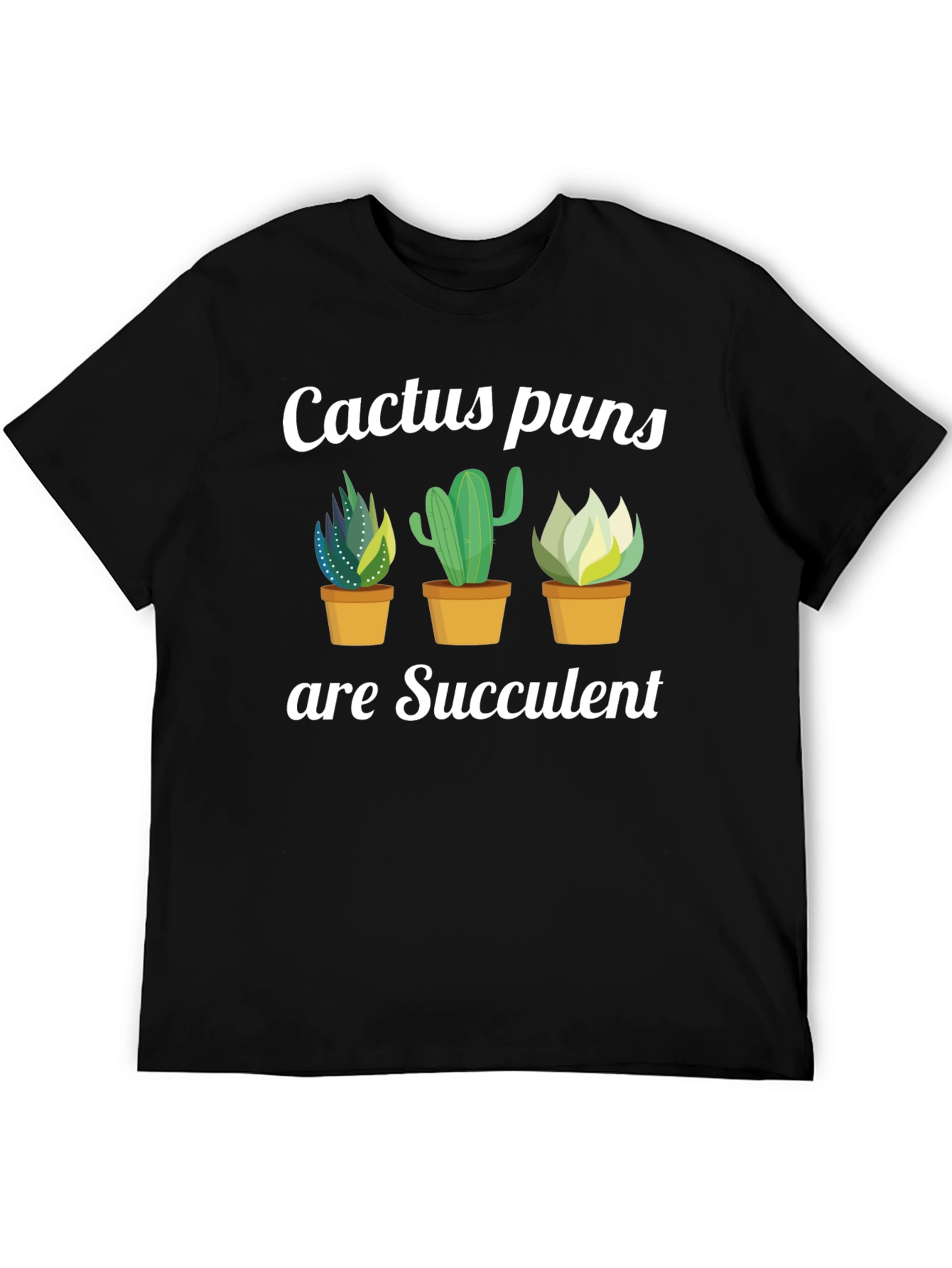 Cactus Puns are Succulent Graphic Tee