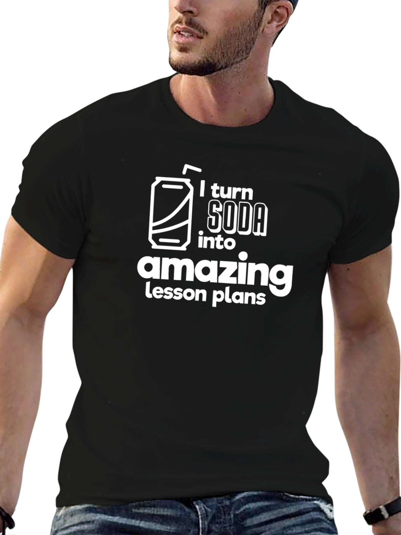 I Turn Soda into Amazing Lesson Plans - T-Shirt