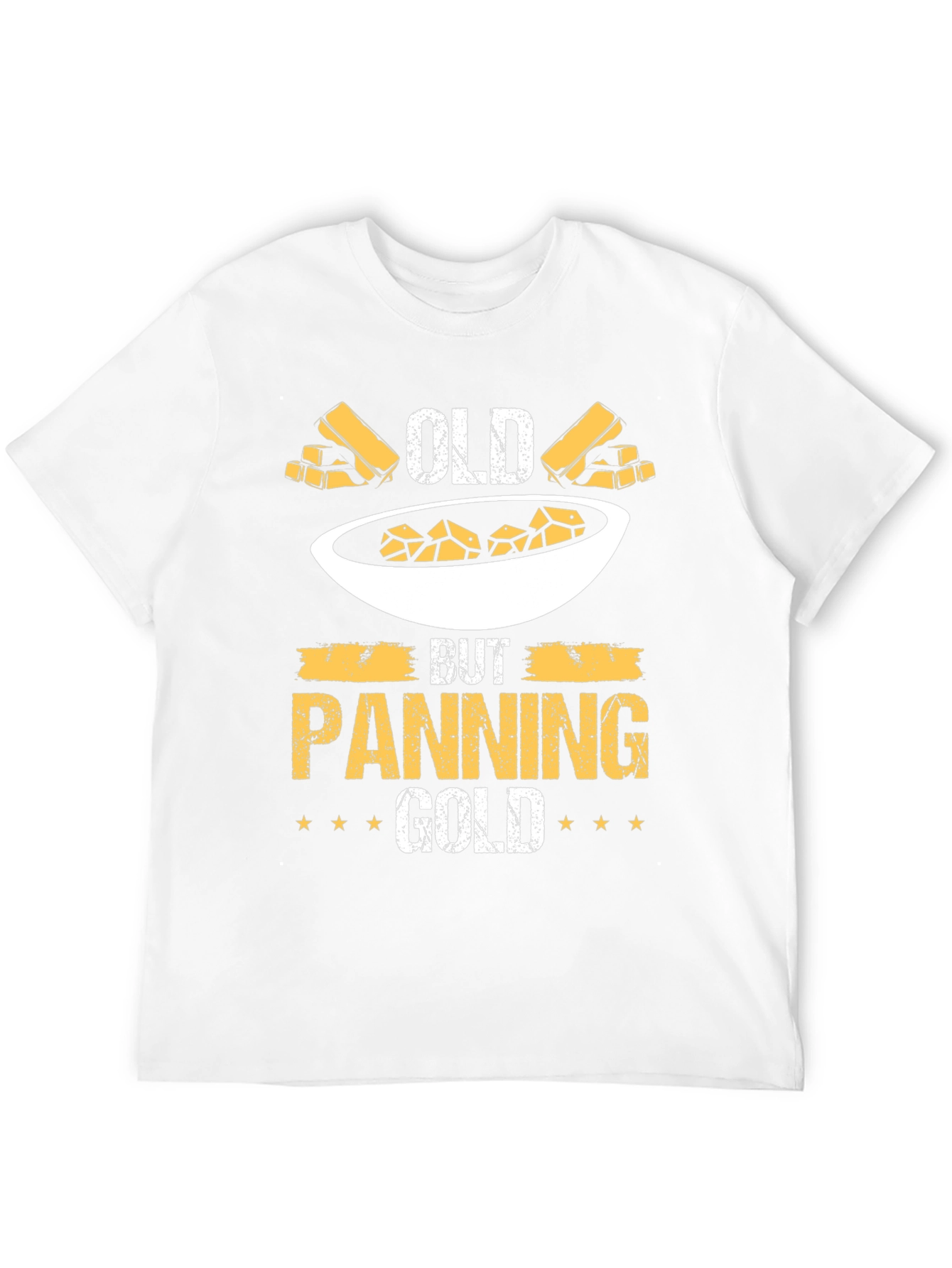 Old But Panning Gold T-Shirt