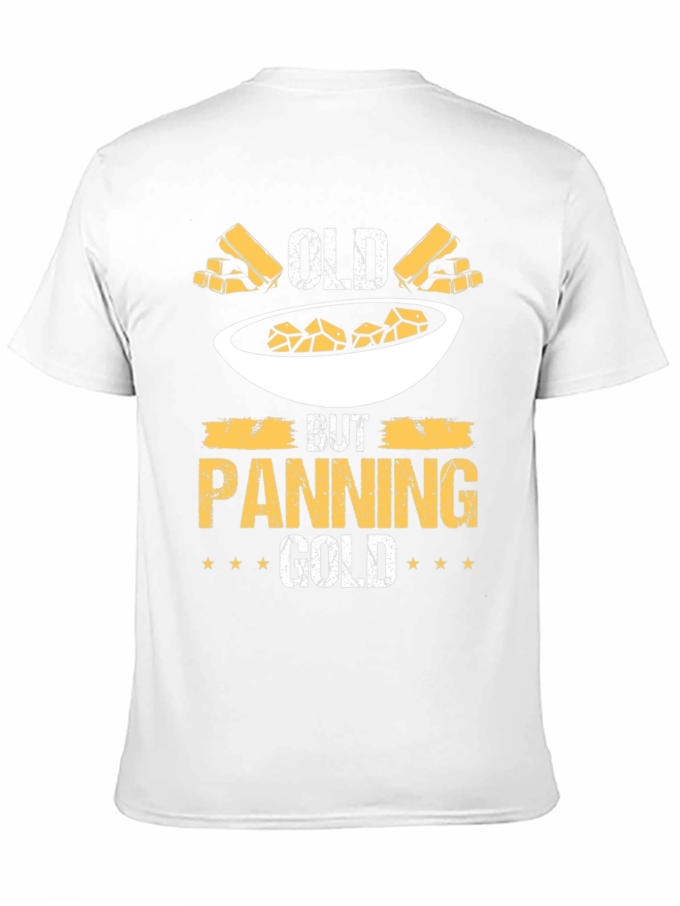 Old But Panning Gold T-Shirt