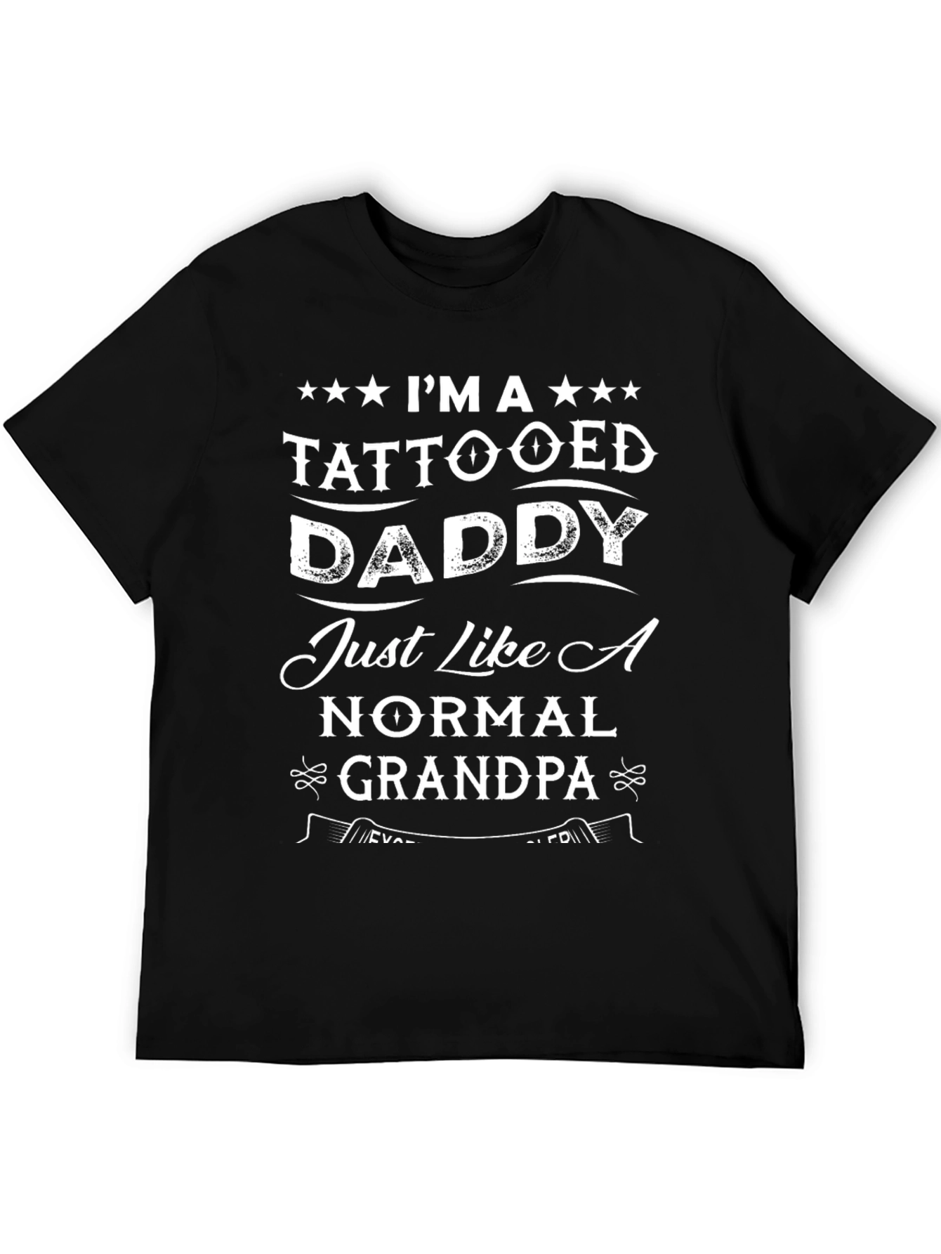 Tattooed Daddy T-Shirt - Fun Grandpa Tee