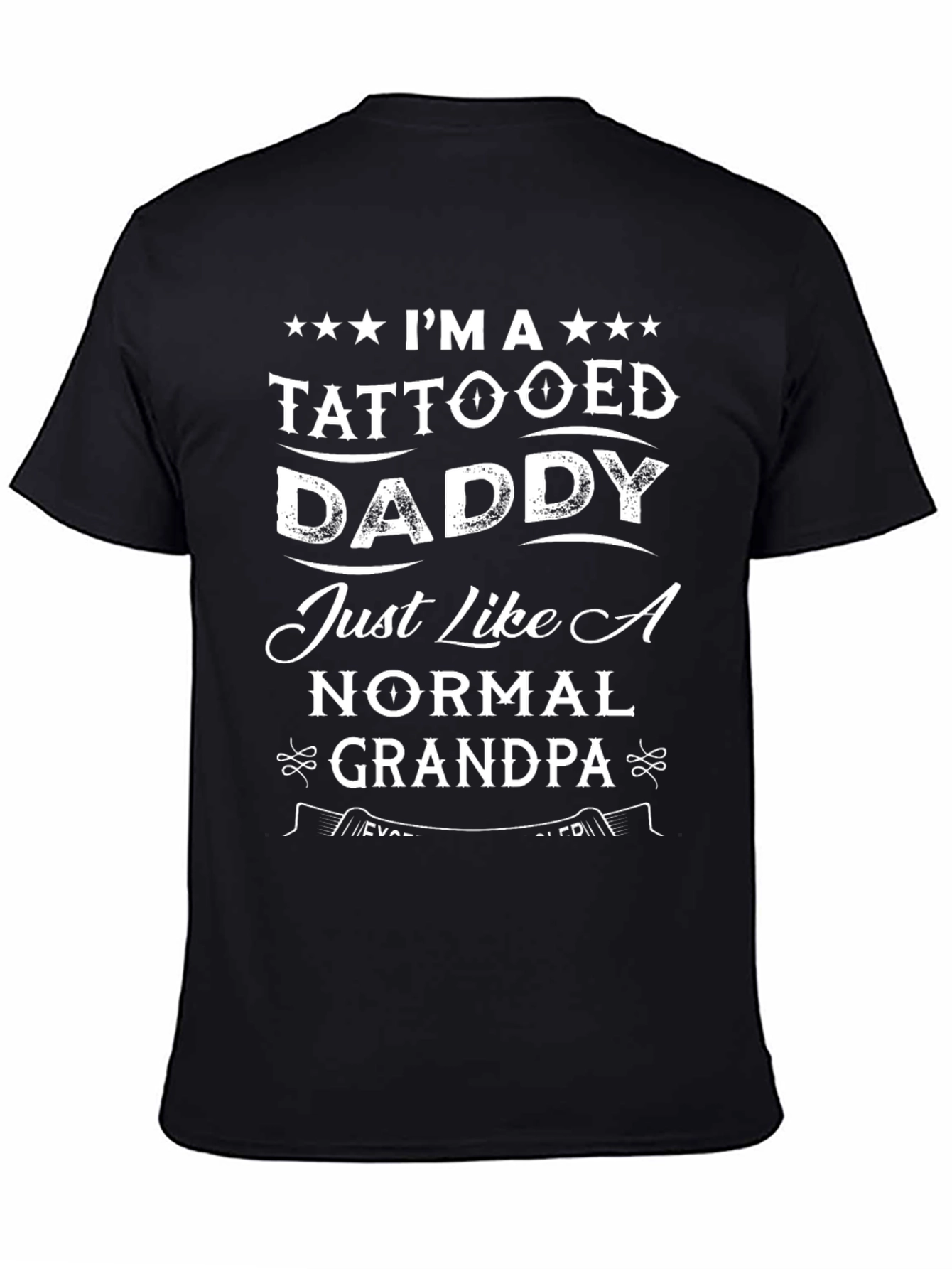 Tattooed Daddy T-Shirt - Fun Grandpa Tee