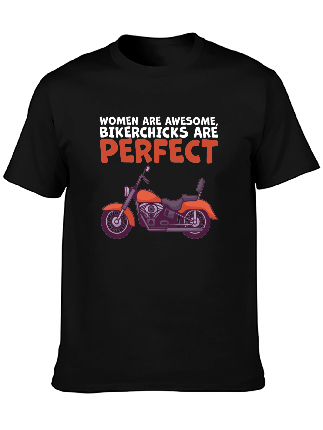 Women Biker Chicks T-Shirt - Awesome & Perfect Tee