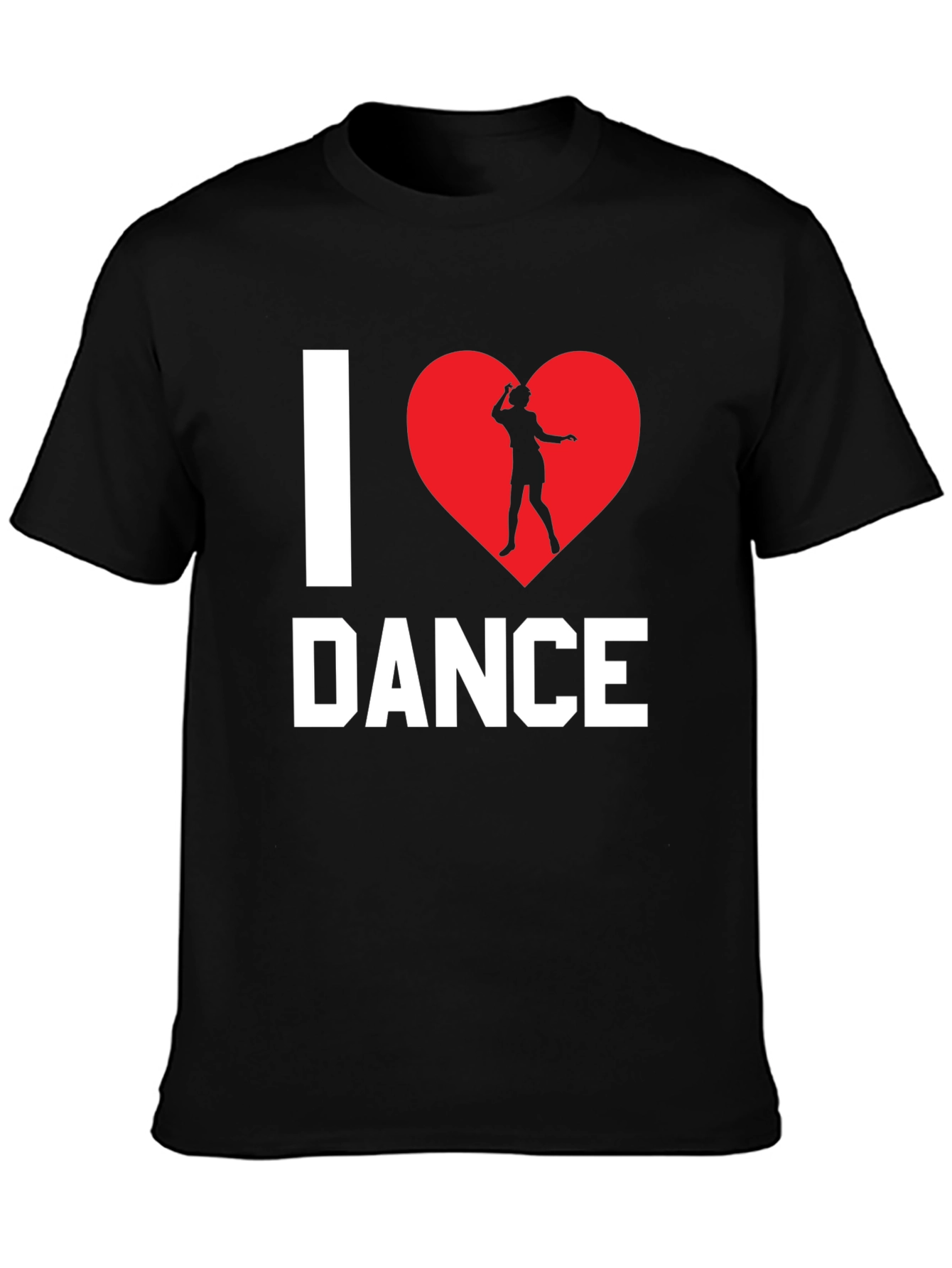 I Love Dance T-Shirt - Black Cotton Graphic Tee