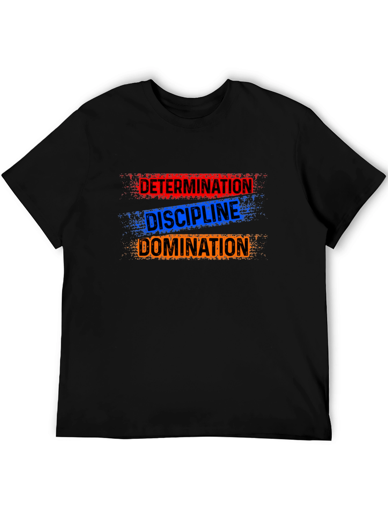 Determination Discipline Domination Graphic T-Shirt